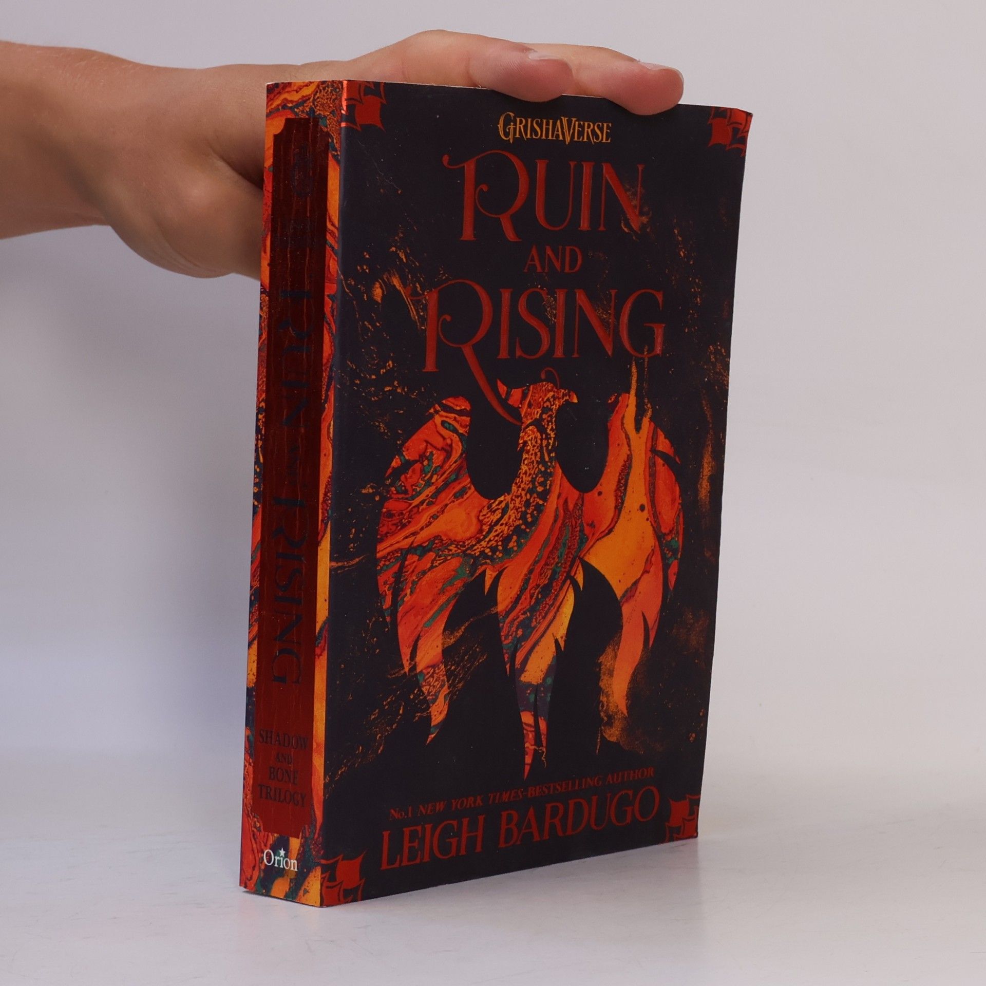 Leigh Bardugo Ruin and rising
