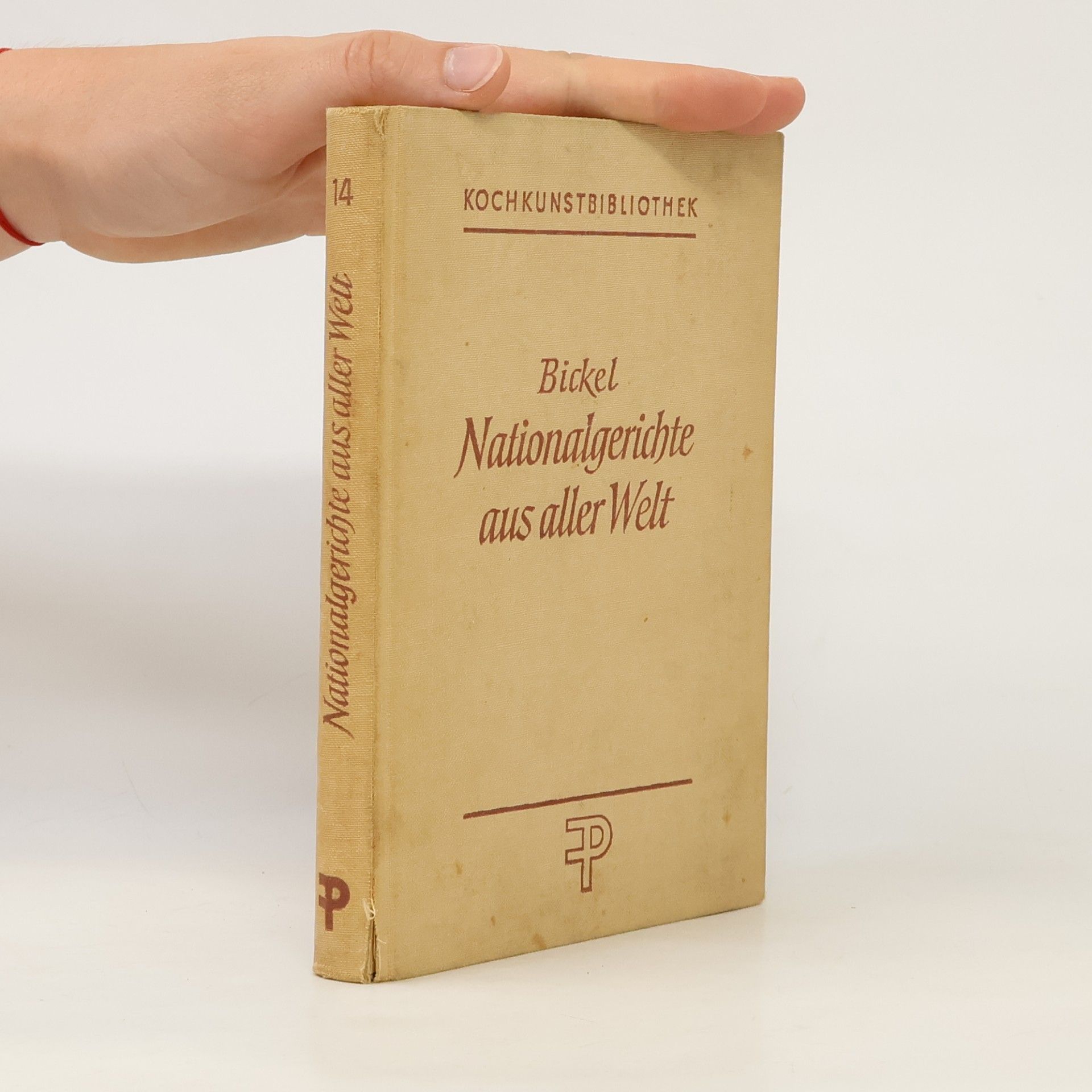 Walter Bickel Nationalgerichte aus aller Welt