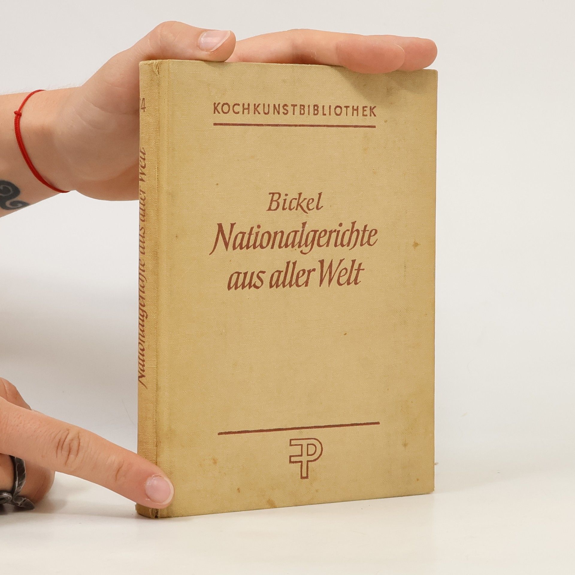 Walter Bickel Nationalgerichte aus aller Welt