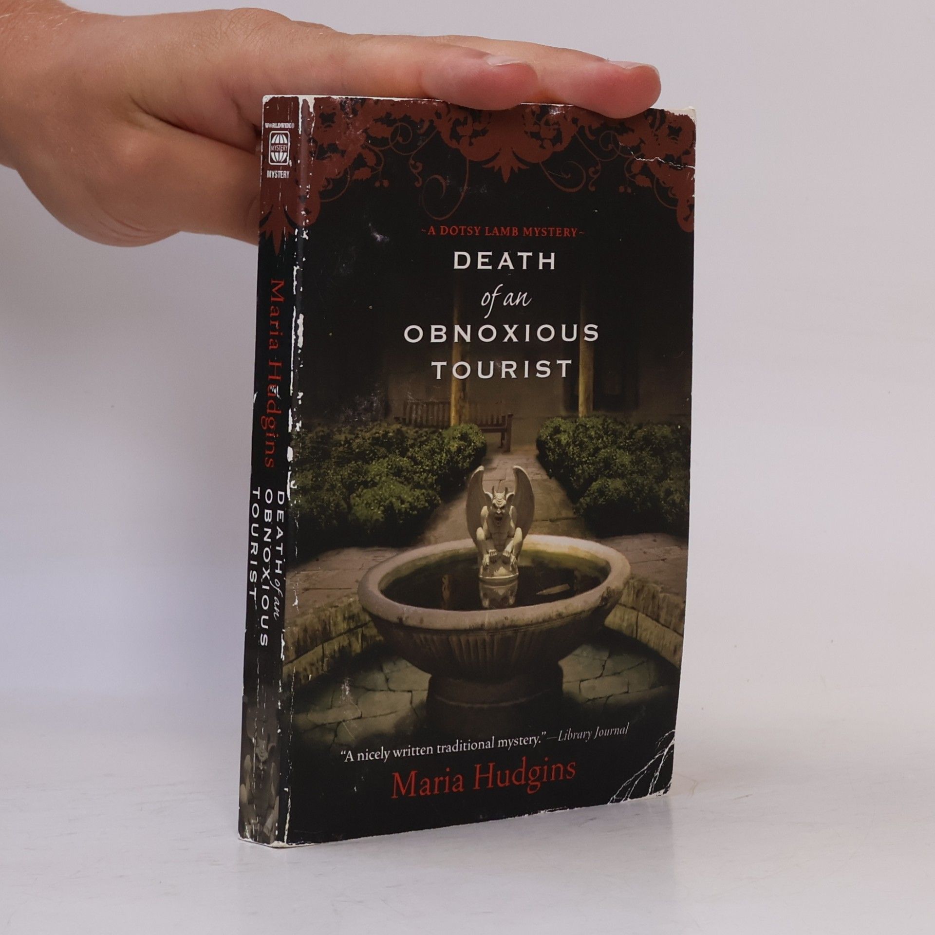 Maria Hudgins Dotsy Lamb Mystery: Death of an Obnoxious Tourist