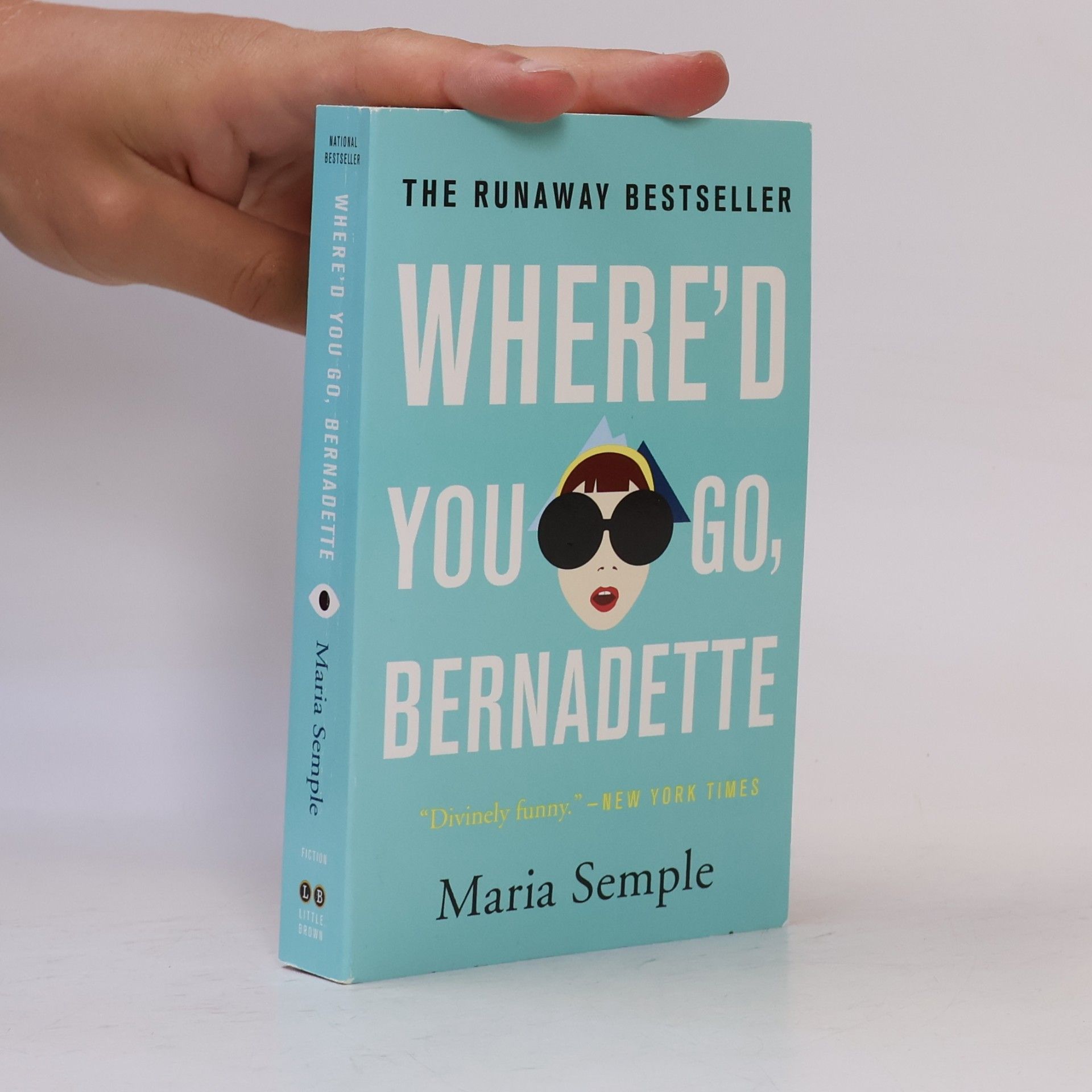 Maria Semple Where'd You Go, Bernadette
