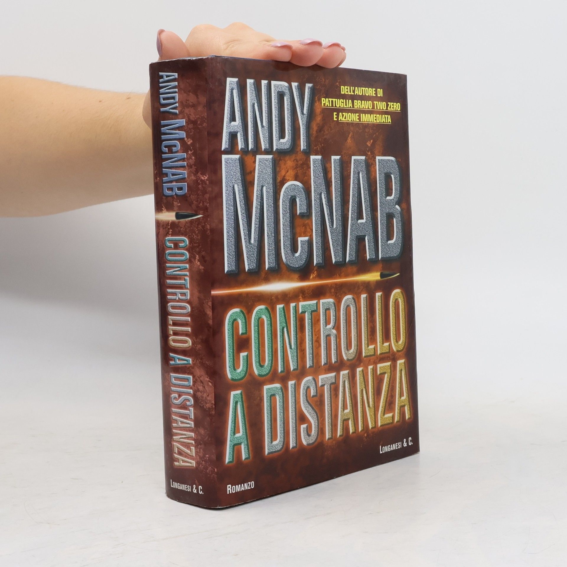 Andy McNab I grandi libri d'azione - 6: Controllo a distanza