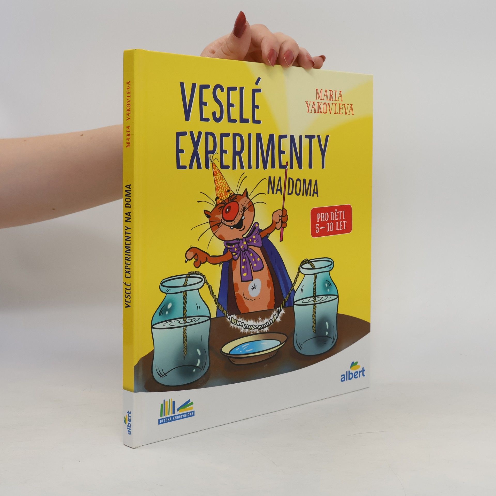 Marija Aleksandrovna Jakovleva Veselé experimenty na doma