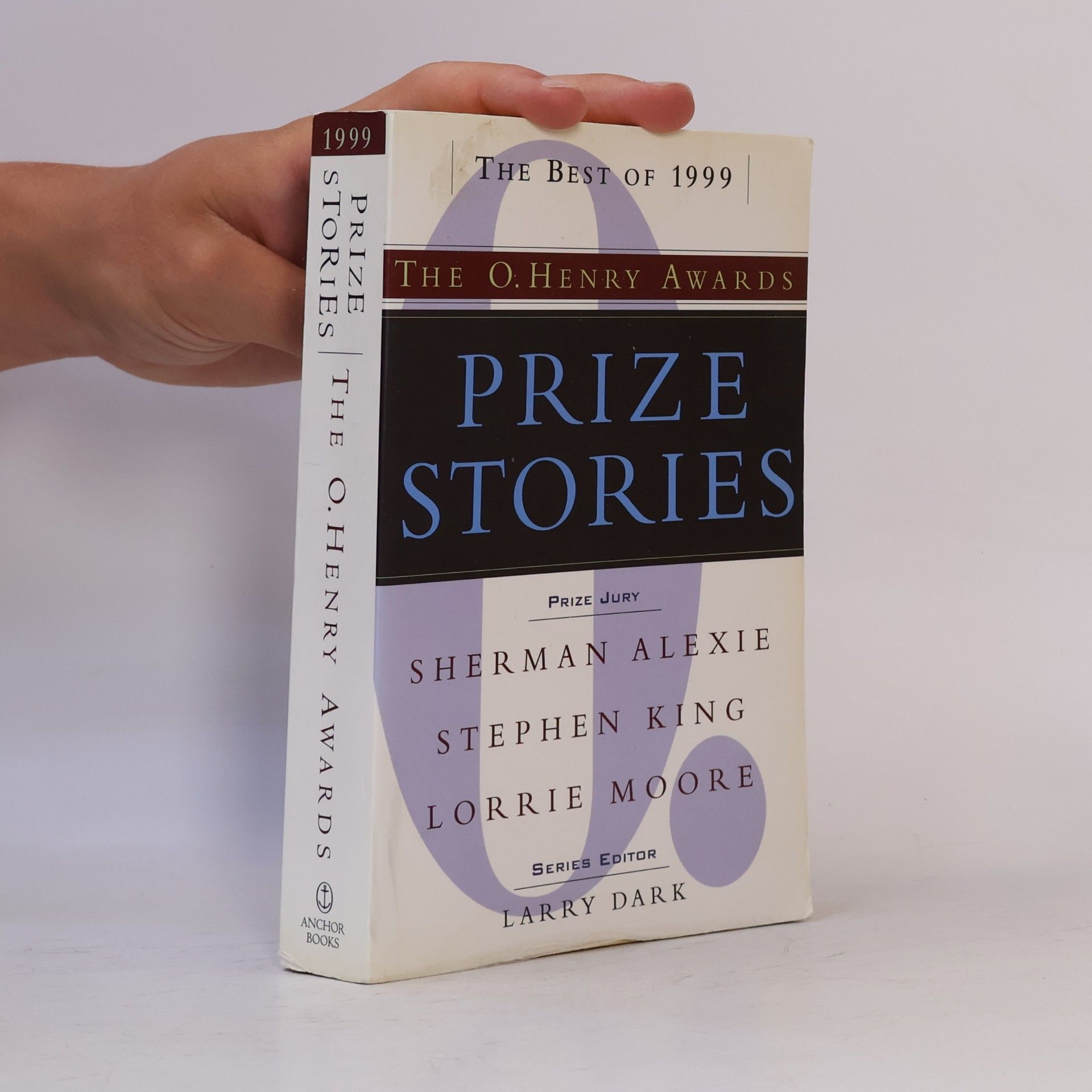 Larry Dark The O. Henry Awards: Prize Stories 1999