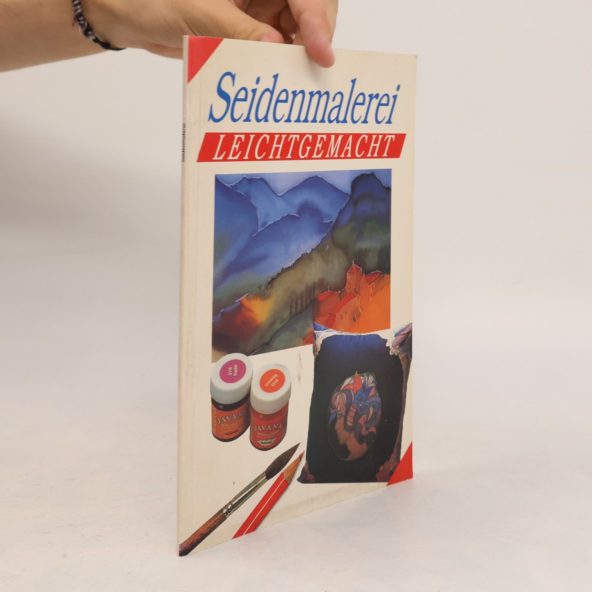 Autorenkollektiv Seidenmalerei leichtgemacht