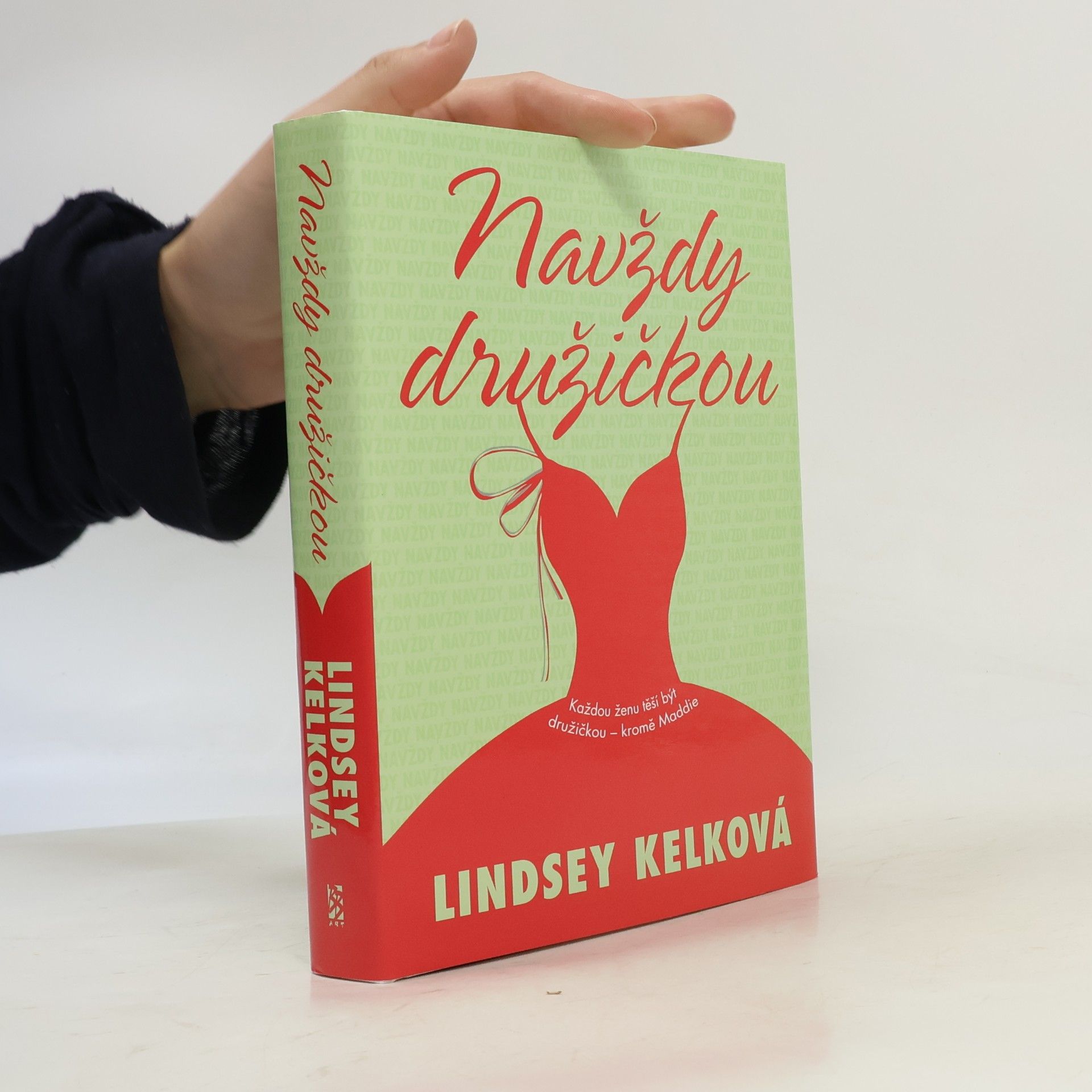 Lindsey Kelk Navždy družičkou