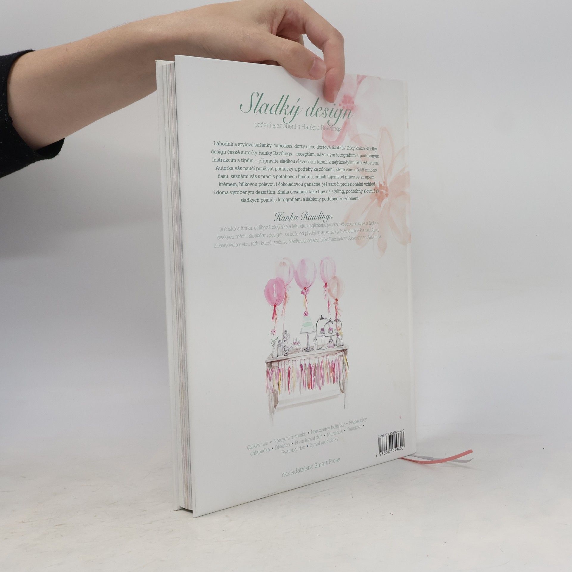 Hana Rawlings Sladký design. Pečení a zdobení s Hankou Rawlings