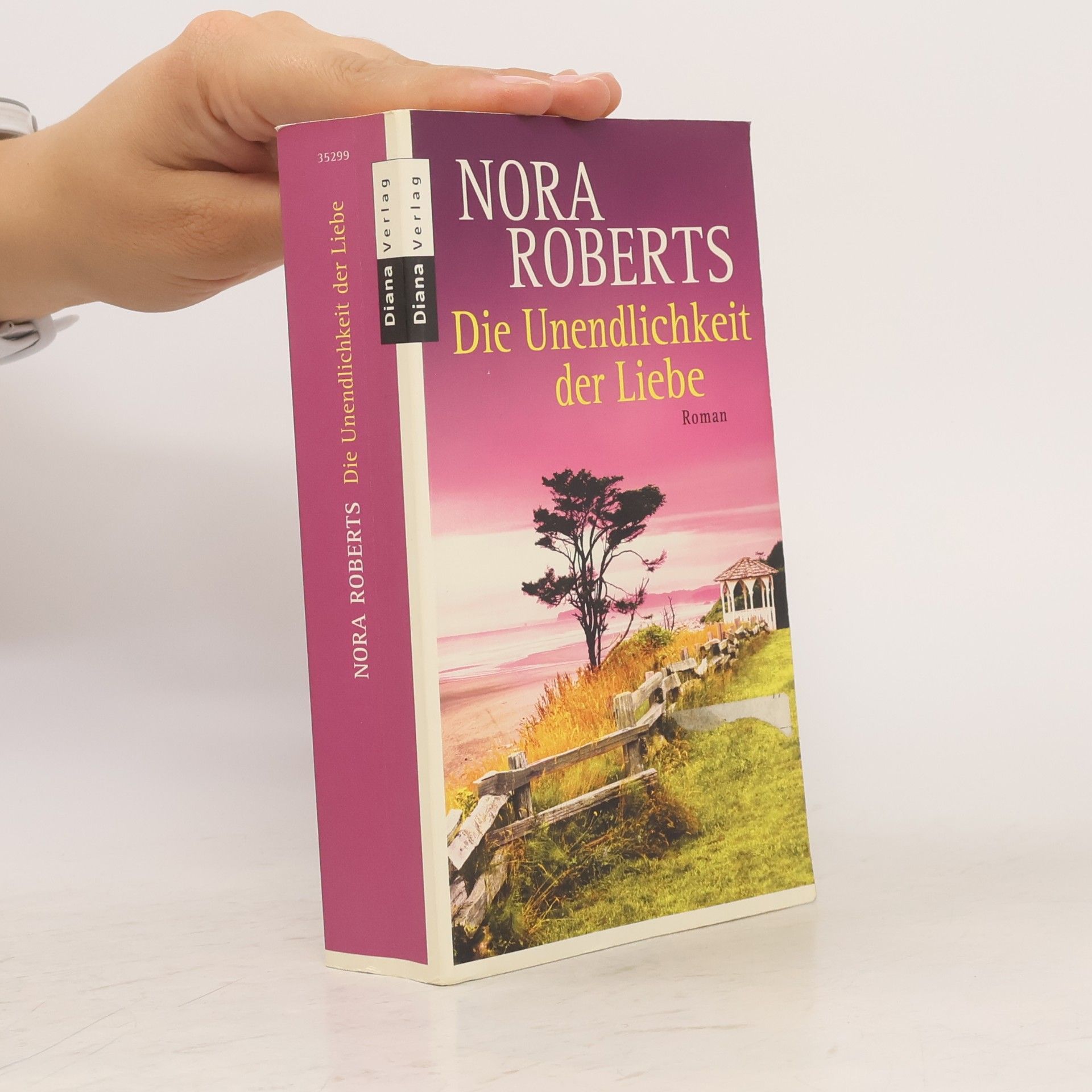Nora Roberts Die Unendlichkeit der Liebe