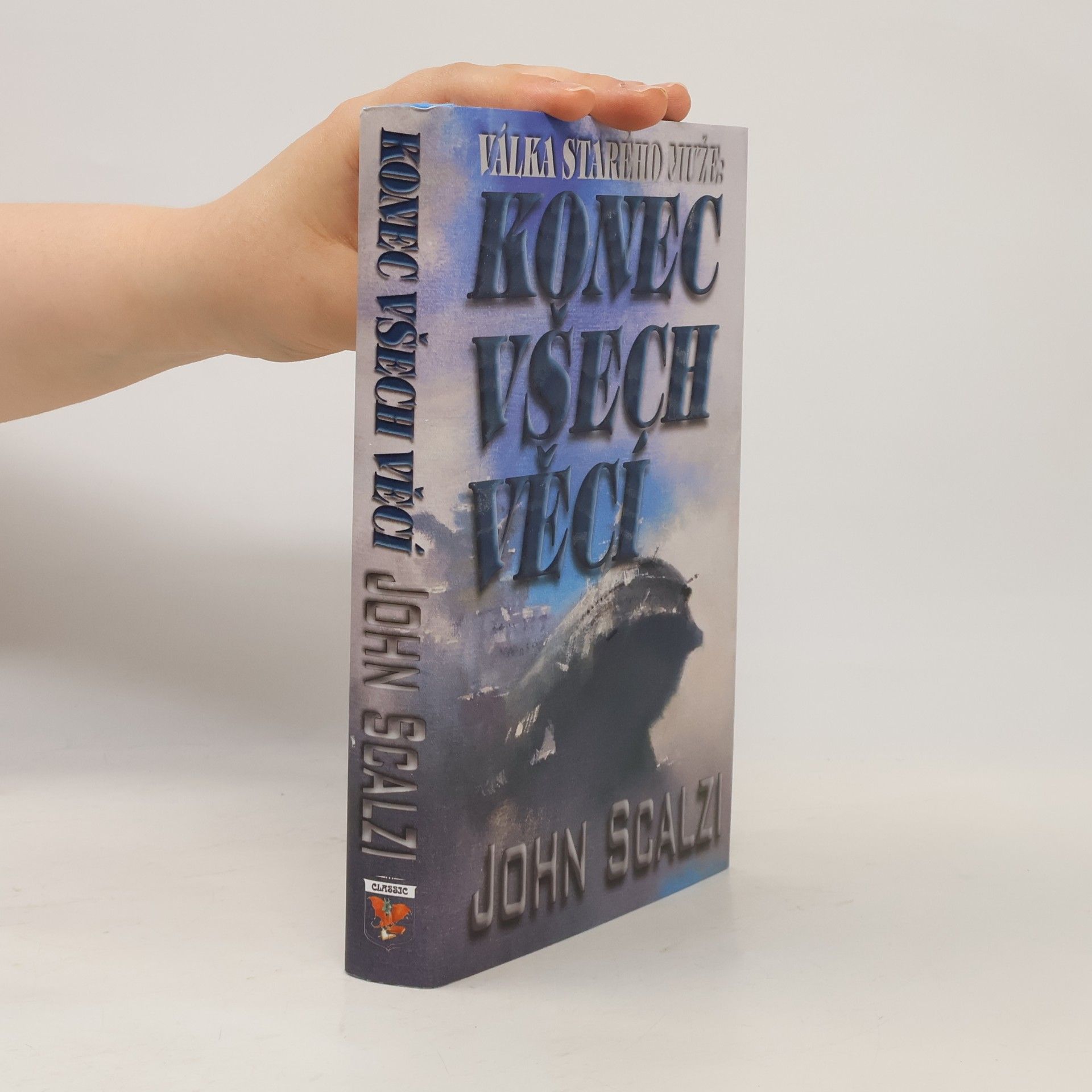 John Scalzi Konec všech věcí