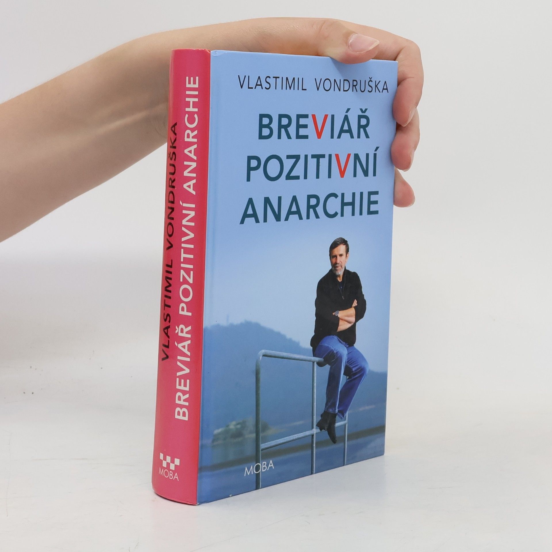 Vlastimil Vondruška Breviář pozitivní anarchie