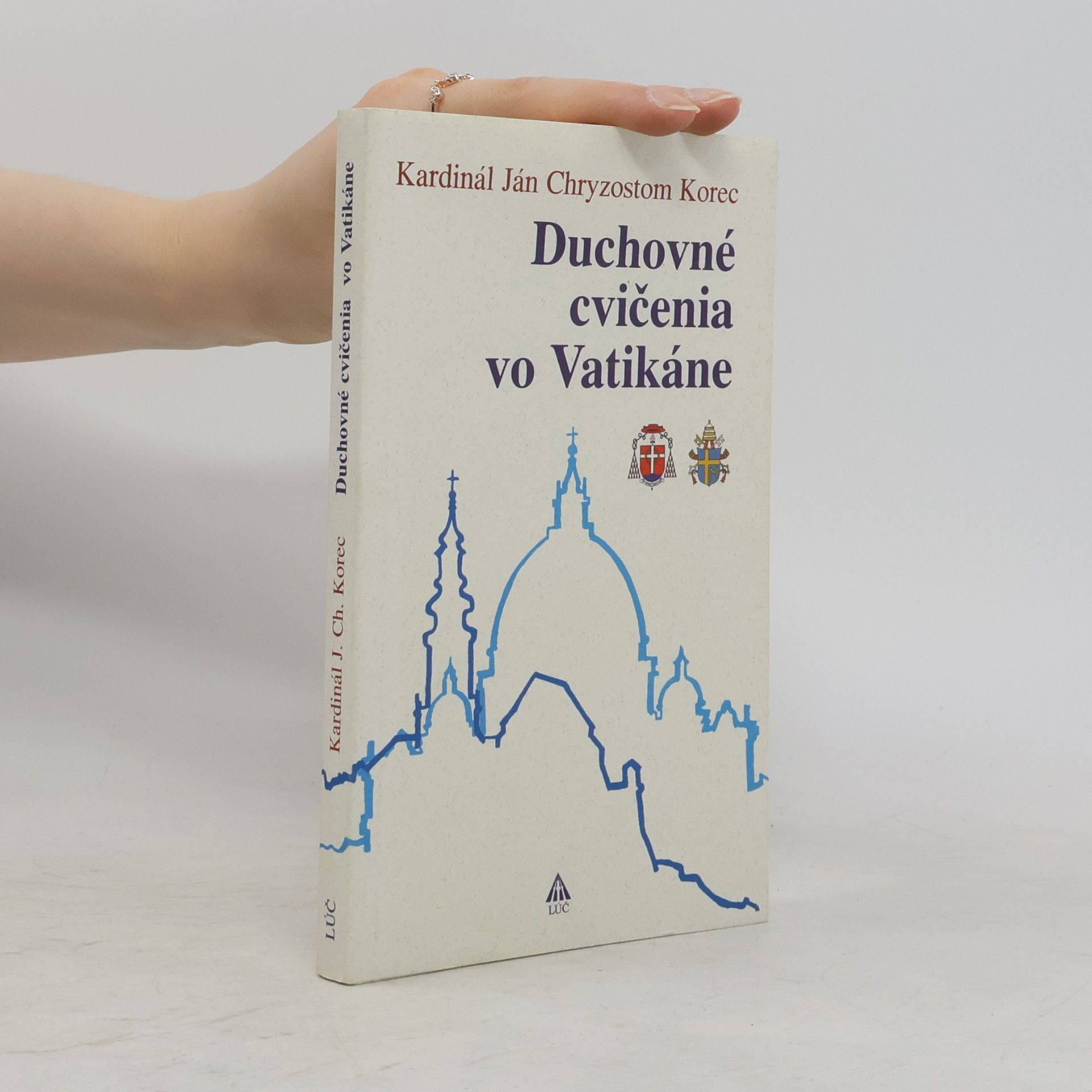 Ján Chryzostom Korec Duchovné cvičenia vo Vatikáne