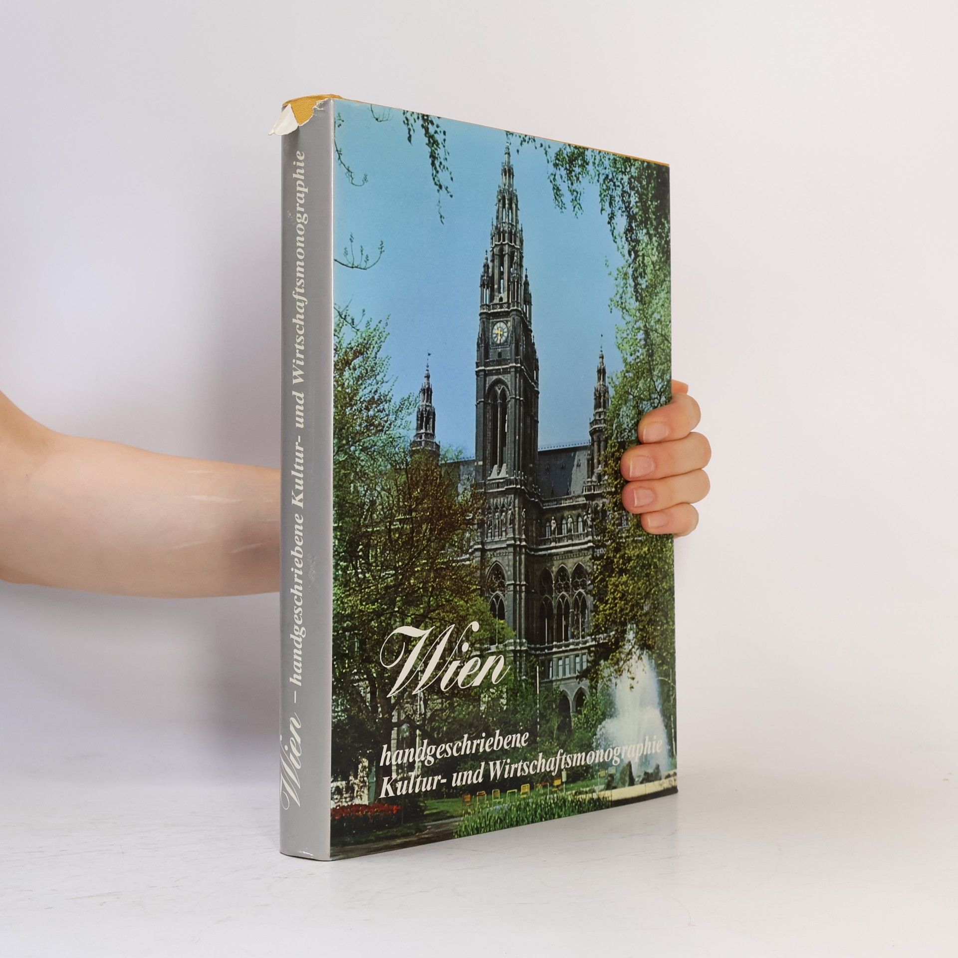 Autorenkollektiv Wien. Handgeschriebene Kultur und Wirtschaftsmonographie