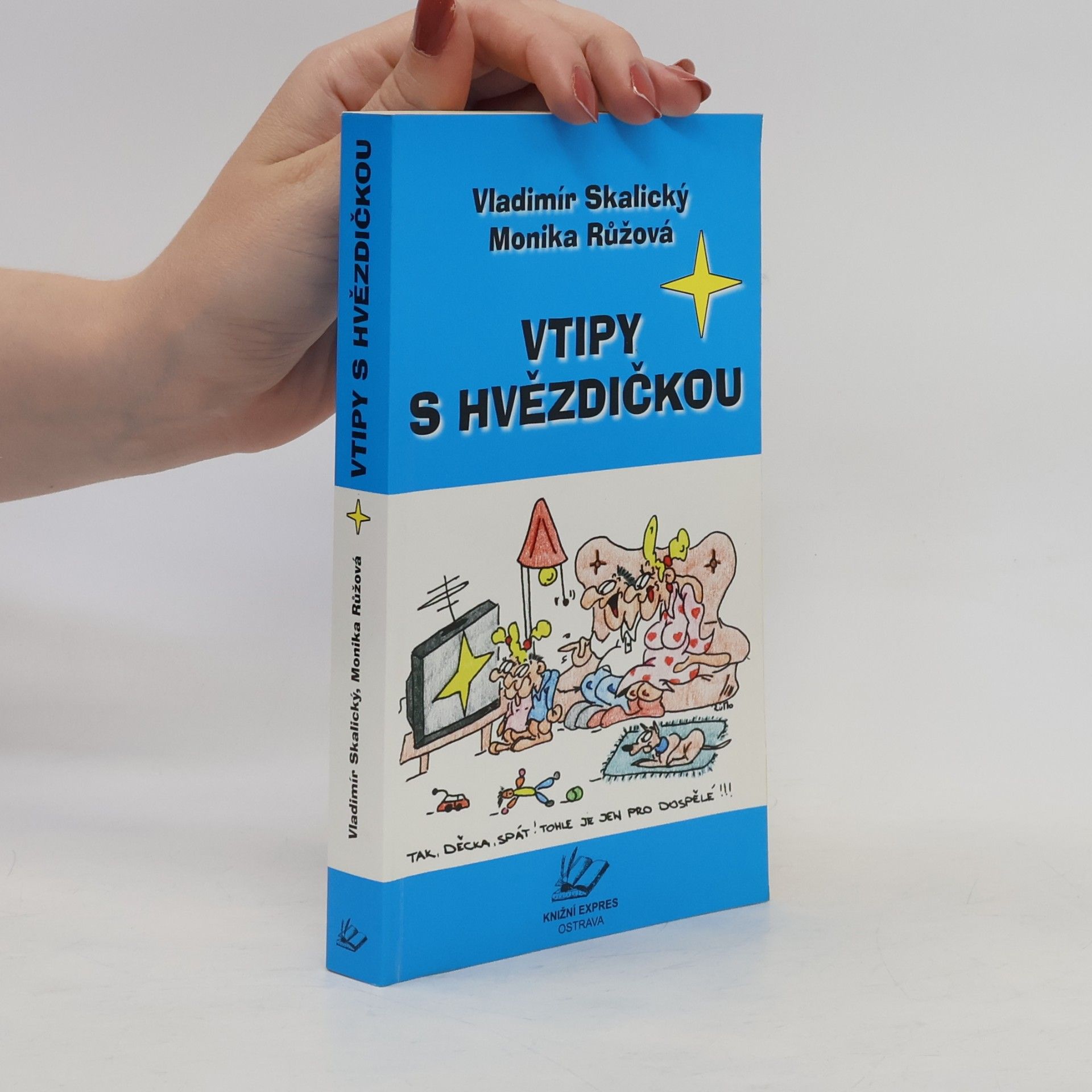 Monika Růžová Vtipy s hvězdičkou