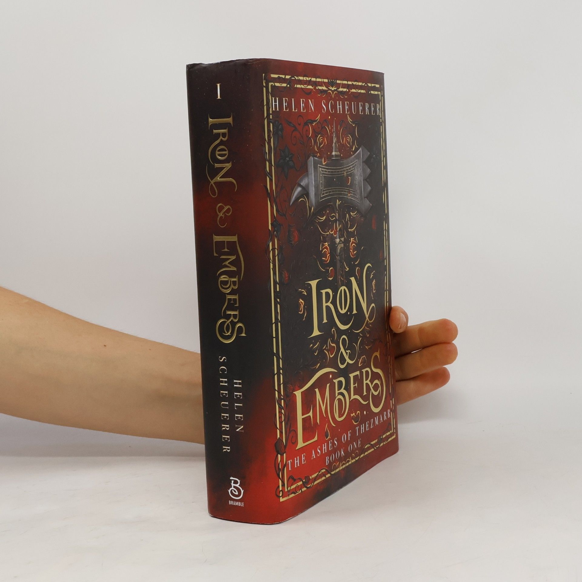 Helen Scheuerer The Ashes of Thezmar - 1: Iron & Embers