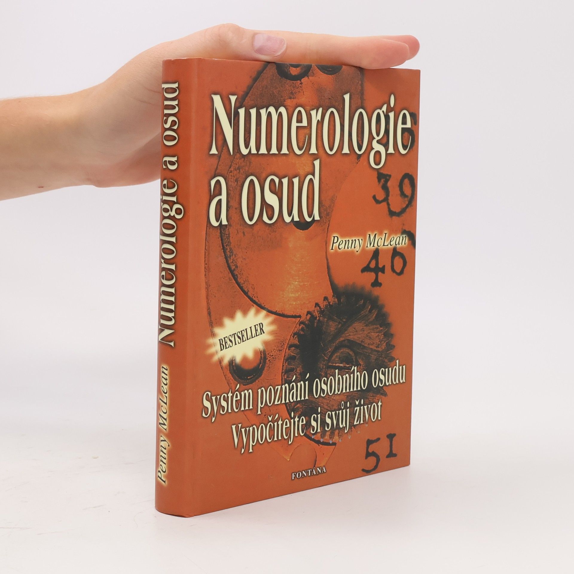 Penny McLean Numerologie & osud : systém poznání osobního osudu