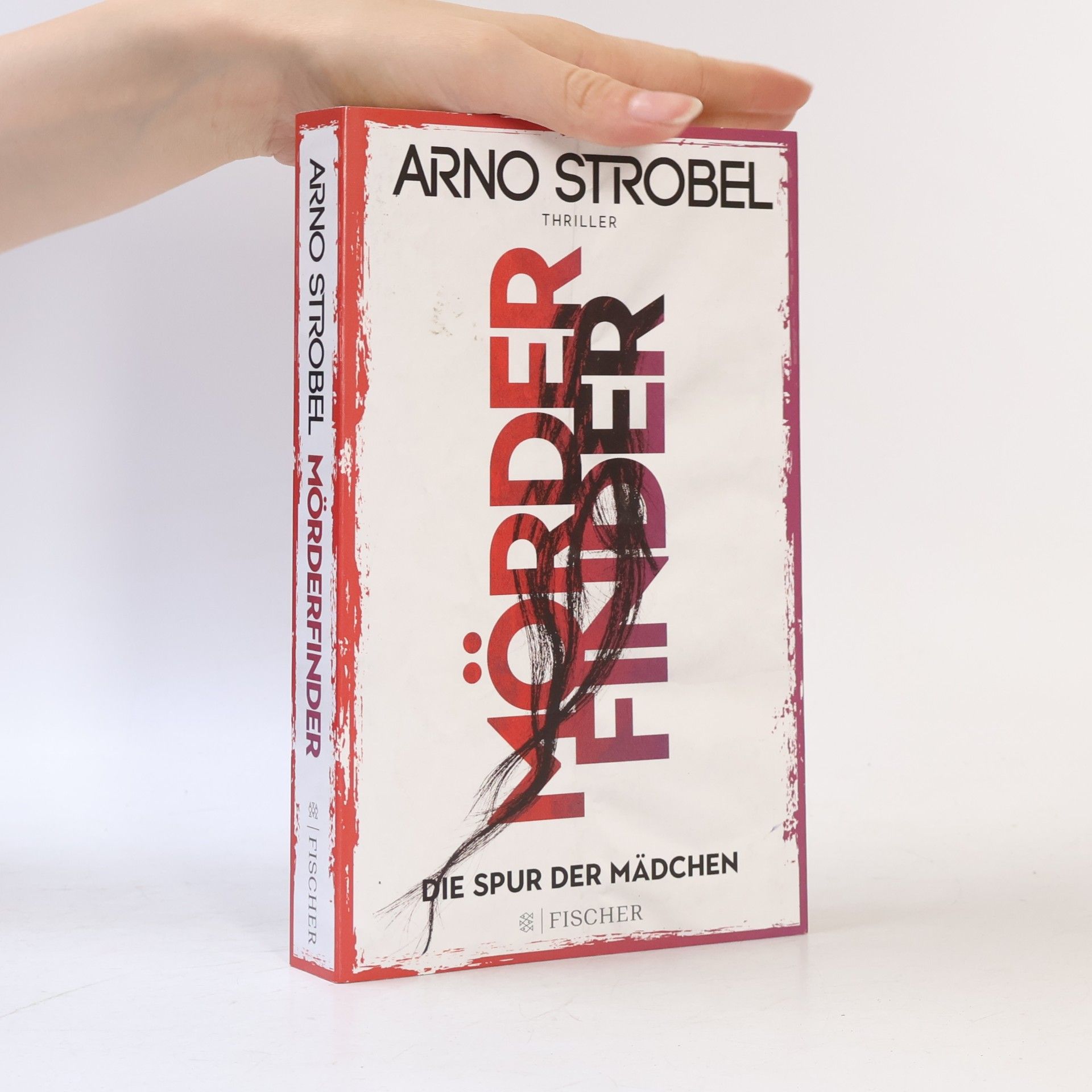 Arno Strobel Mörderfinder. Die Spur der Mädchen