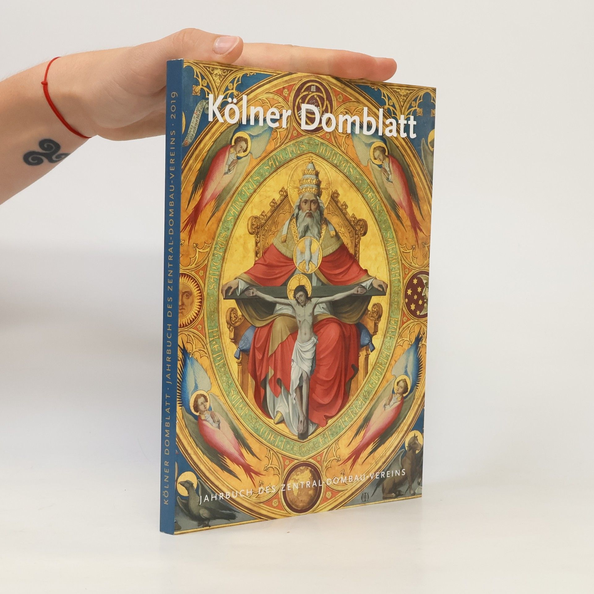 Various authors Kölner Domblatt. Jahrbuch des Zentral-Dombau-Vereins