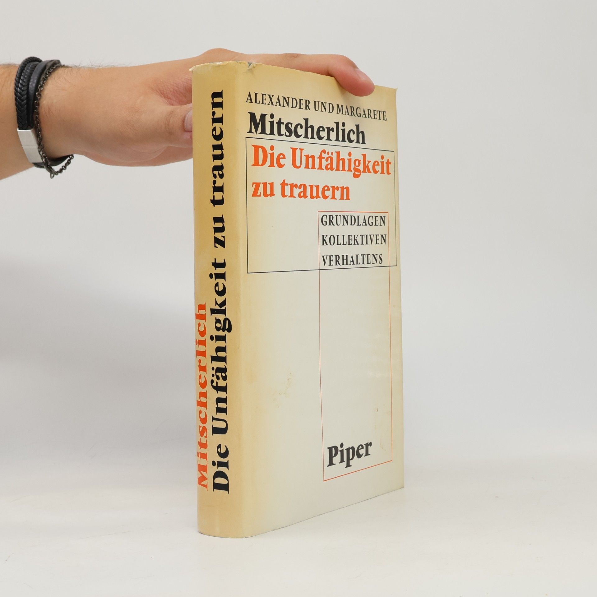 Alexander Mitscherlich Die Unfähigkeit zu trauern