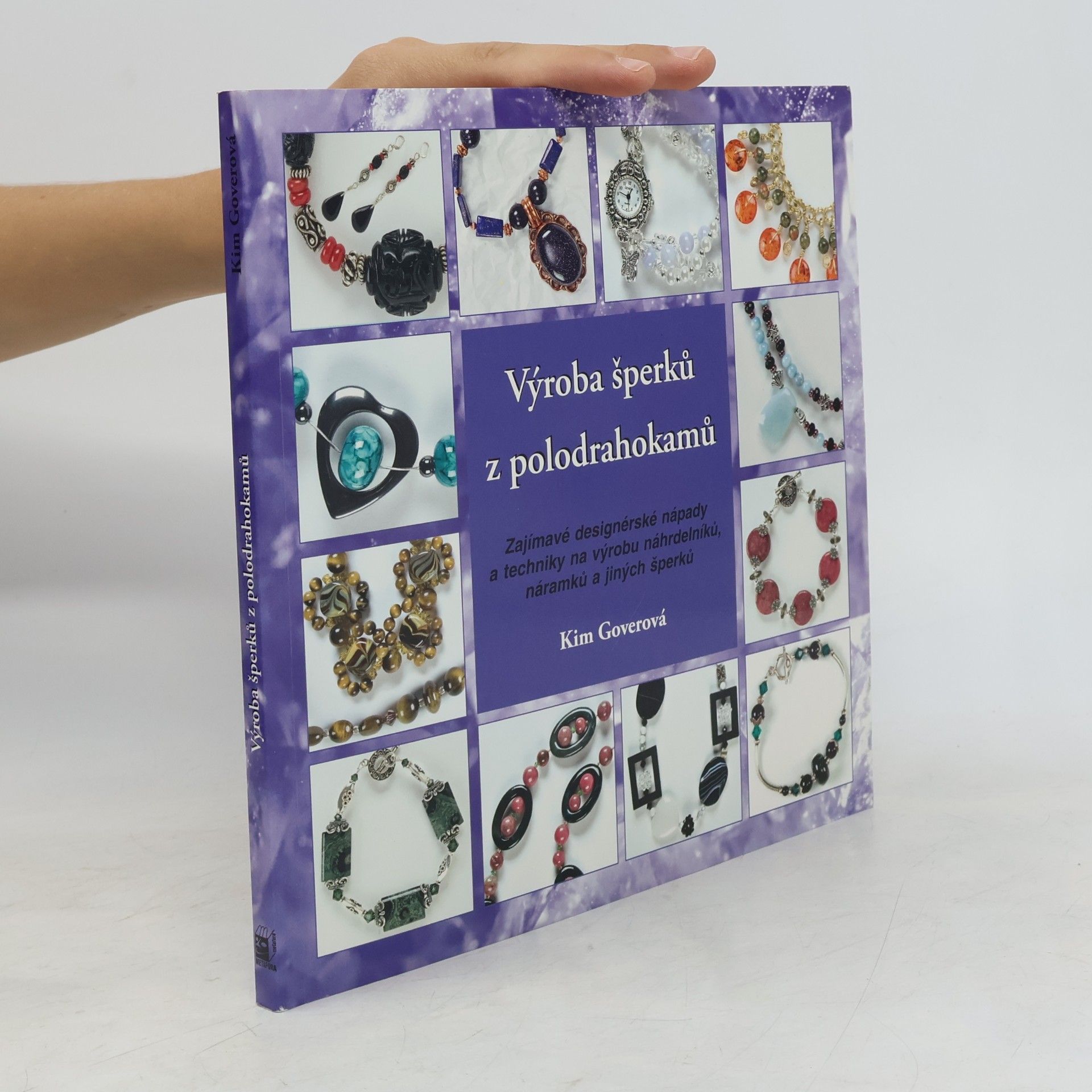 Kim Gover Výroba šperků z polodrahokamů