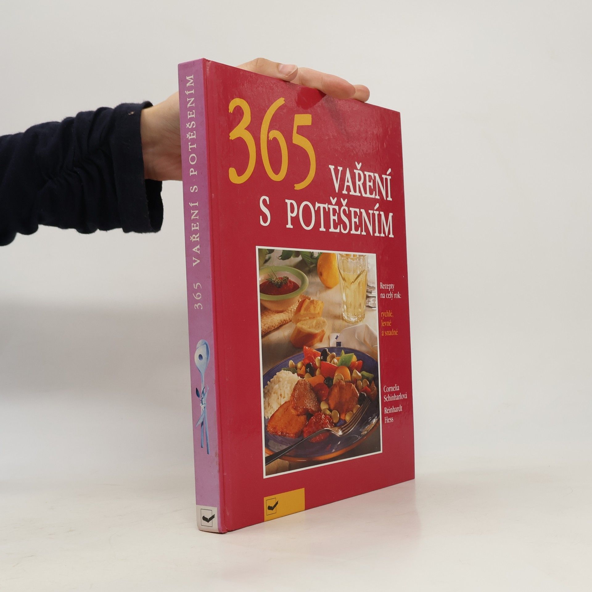 Reinhardt Hess 365 vaření s potěšením. Recepty na celý rok. Rychlé, levné a snadné
