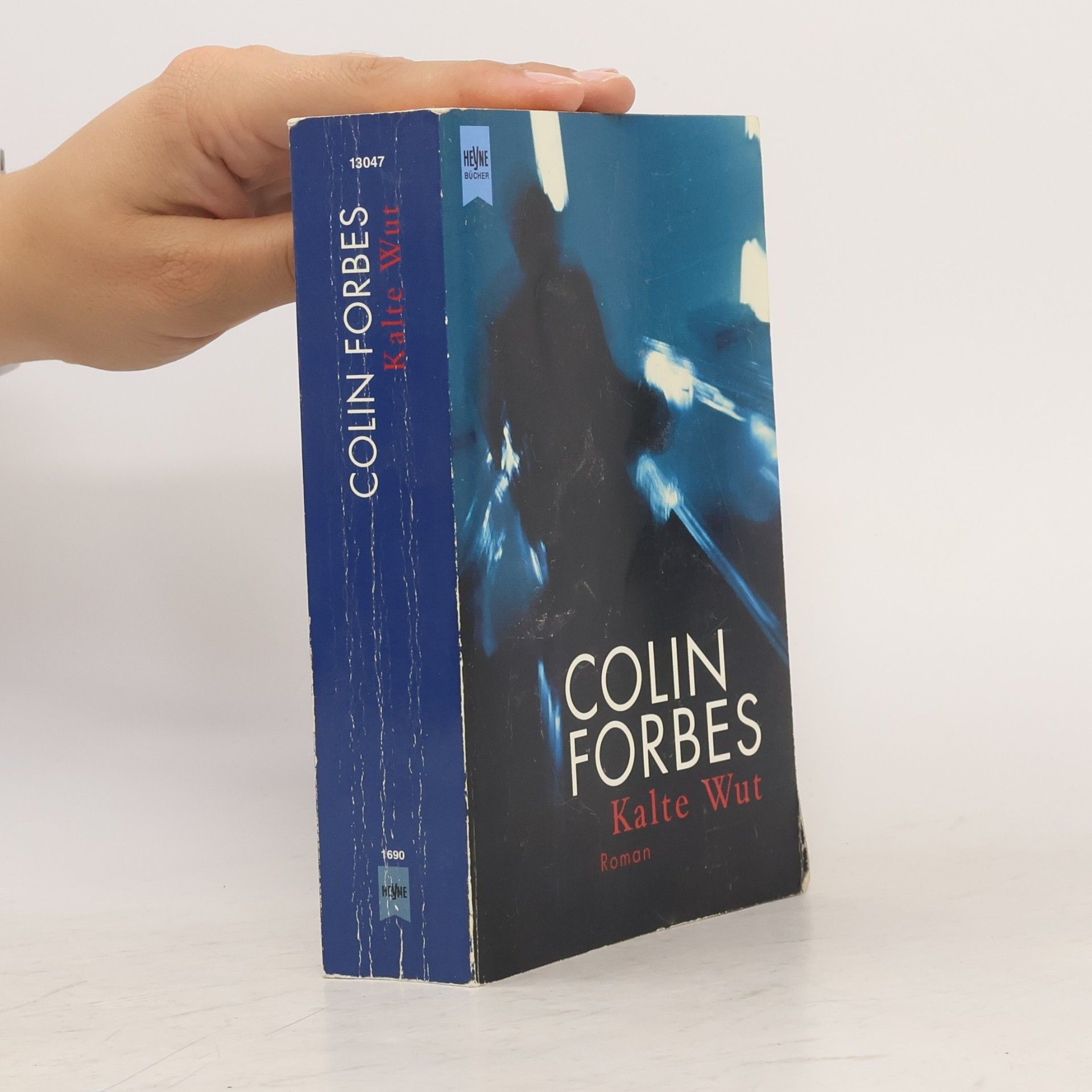Colin Forbes Kalte Wut