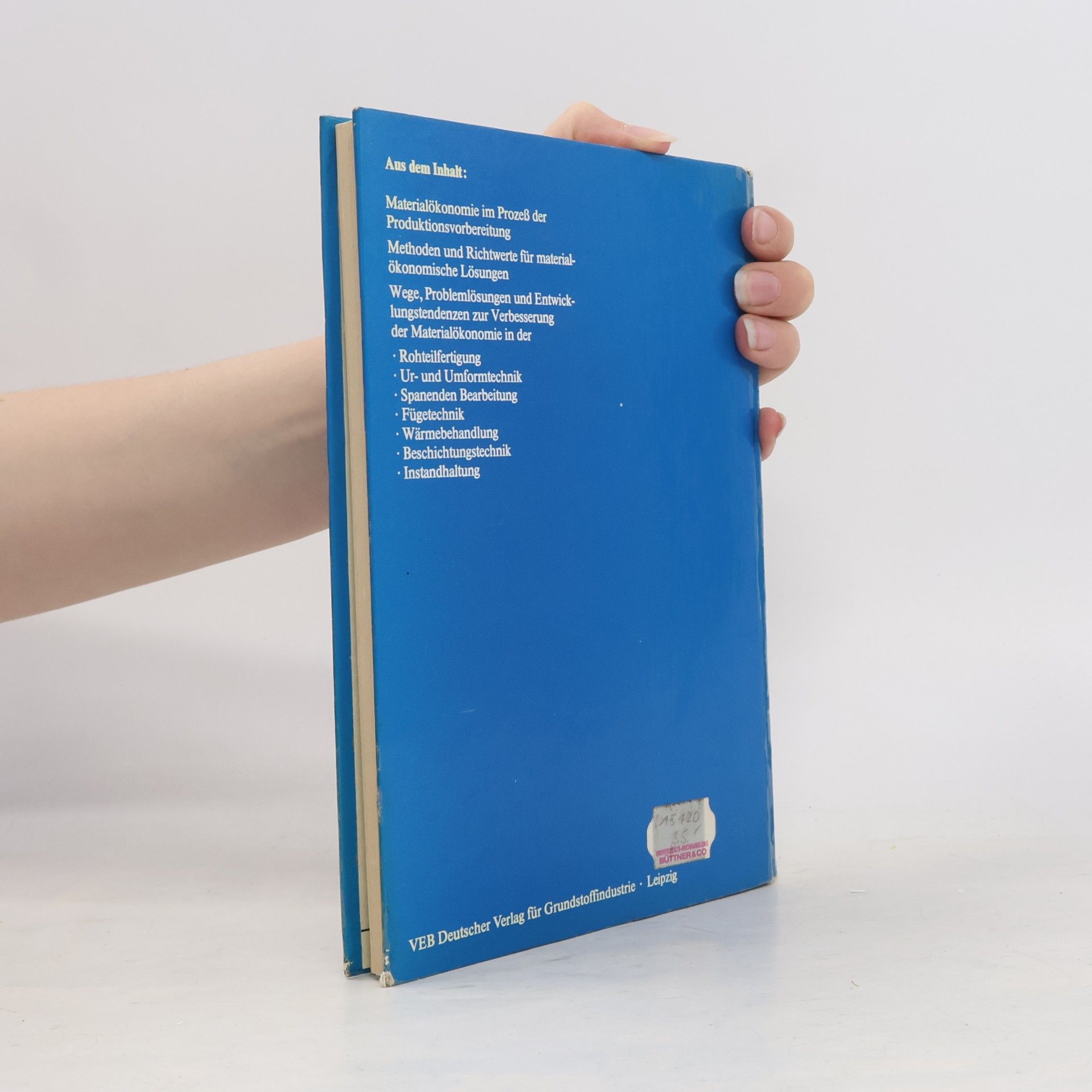 Autorenkollektiv Materialökonomie in Fertigungsprozessen des Maschinenbaus