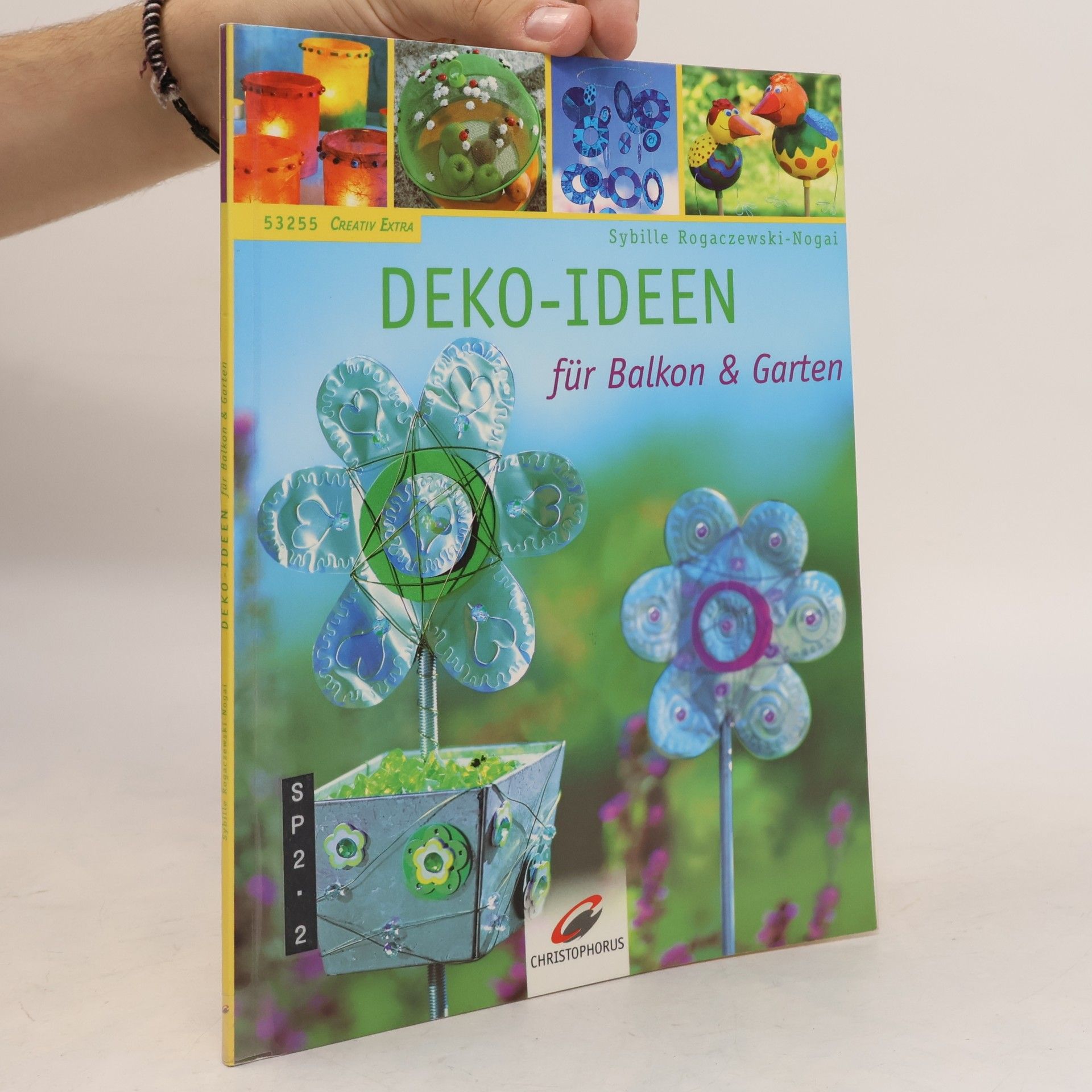 Sybille Rogaczewski Nogai Deko-Ideen für Balkon & Garten
