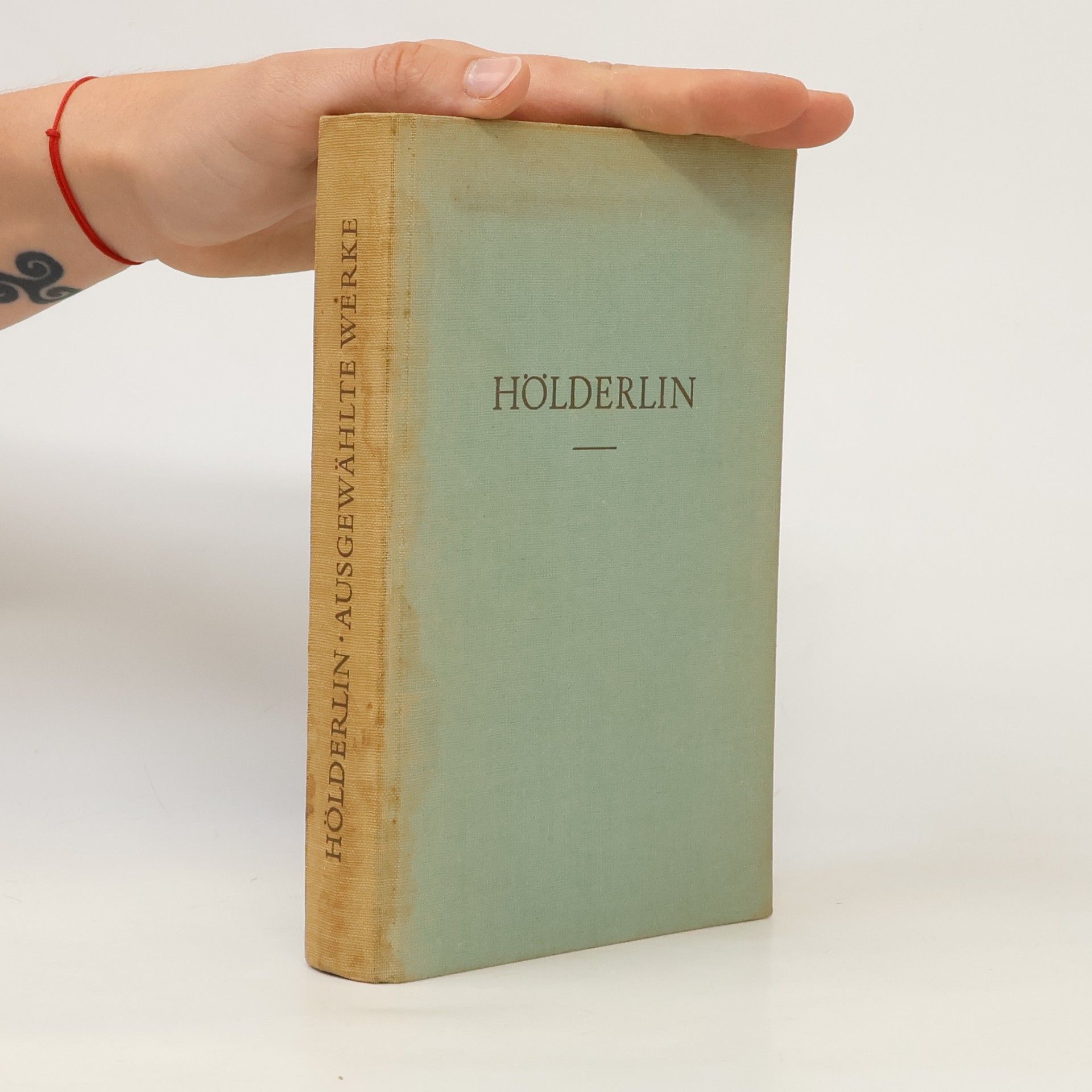 Friedrich Hölderlin Ausgewählte Werke