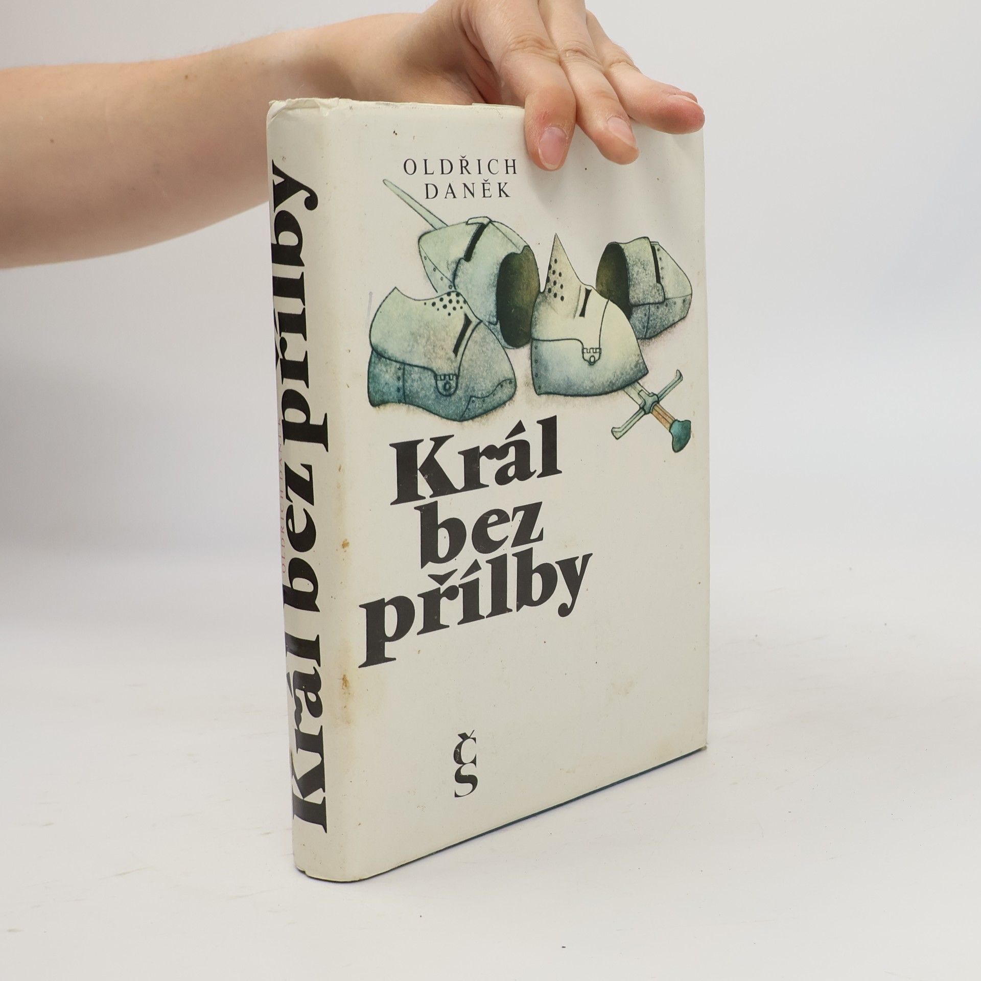 Oldřich Daněk Král bez přílby
