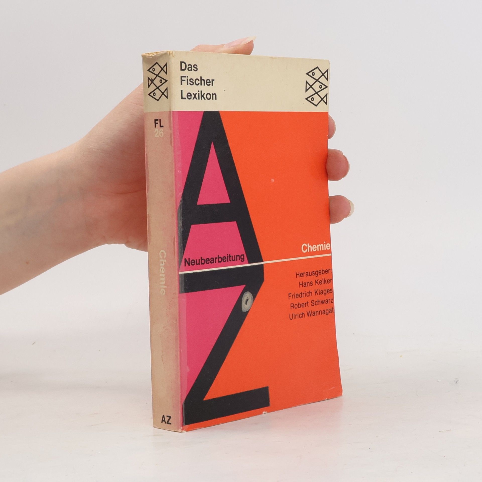 Autorenkollektiv Das Fischer Lexikon 26. Chemie