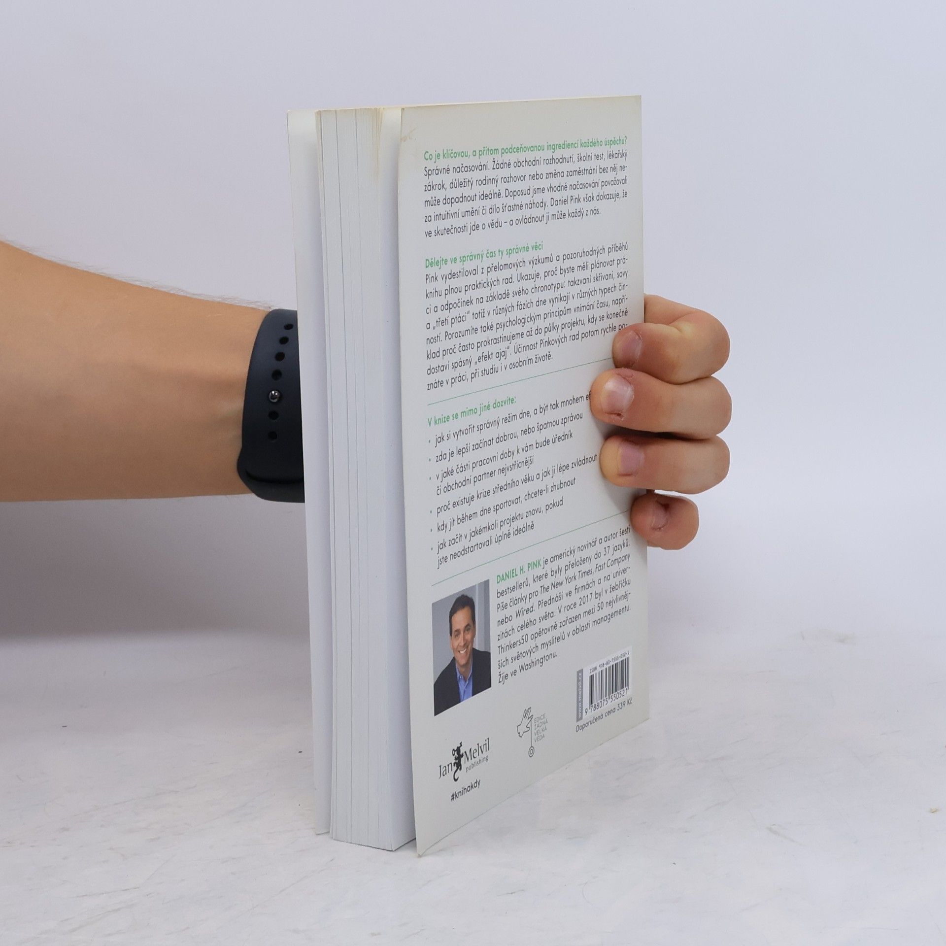 Daniel H. Pink Kdy: Věda a umění dokonalého načasování