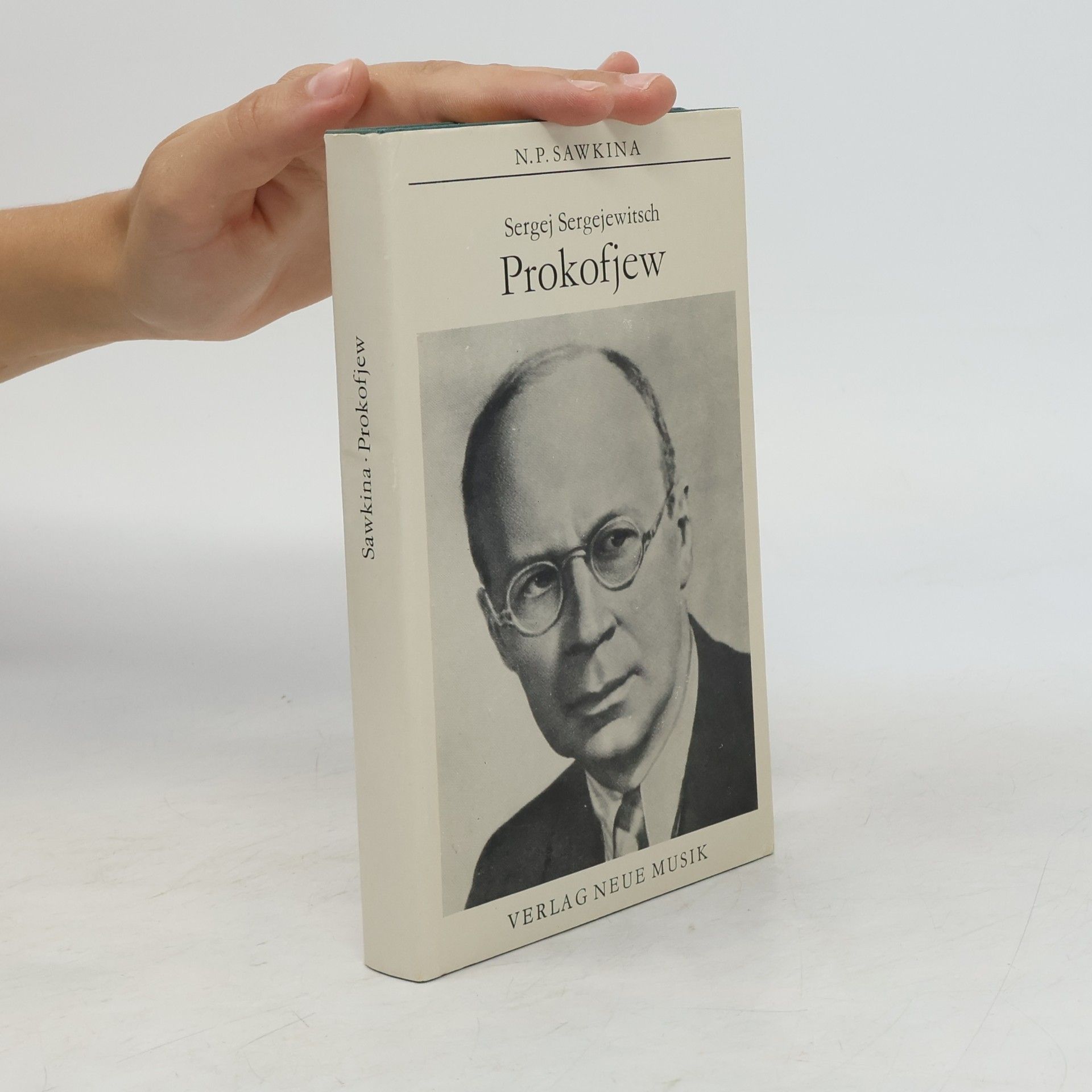N. P. Sawkina Sergej Sergejewitsch Prokofjew
