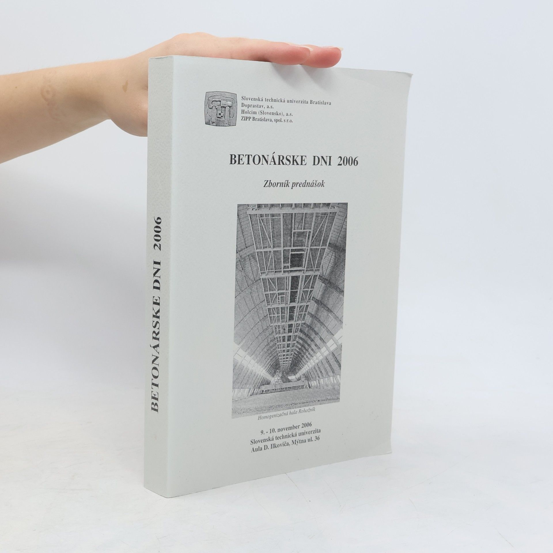 Collectif d'auteurs Betonárske dni 2006: Zborník prednášok