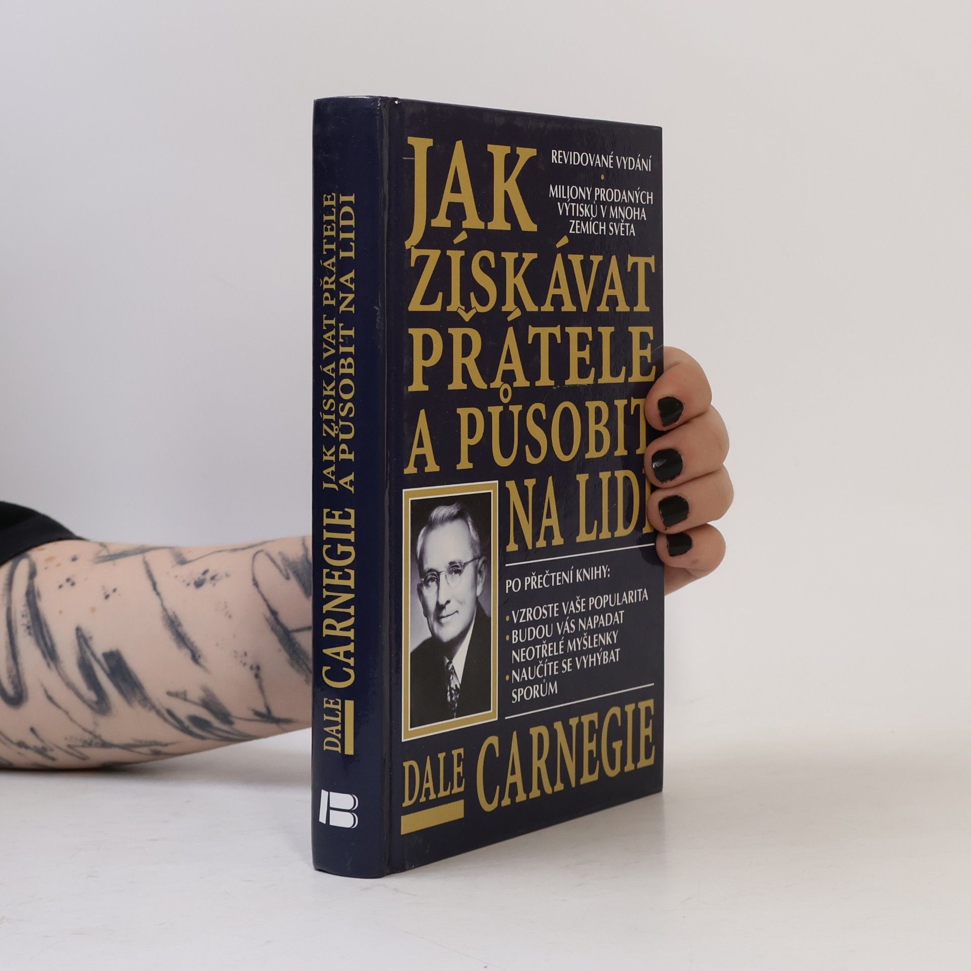 Dale Carnegie Jak získávat přátele a působit na lidi