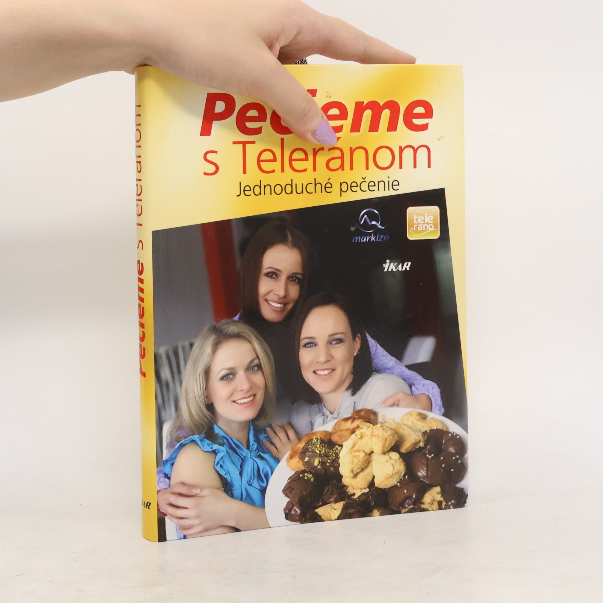 Darina zost. Maláková Pečieme s Teleránom. Jednoduché pečenie