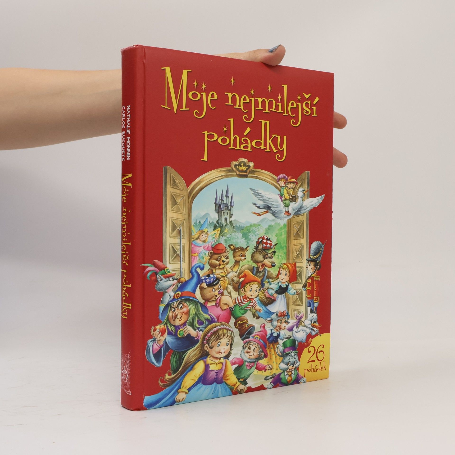 Autorenkollektiv Moje nejmilejší pohádky