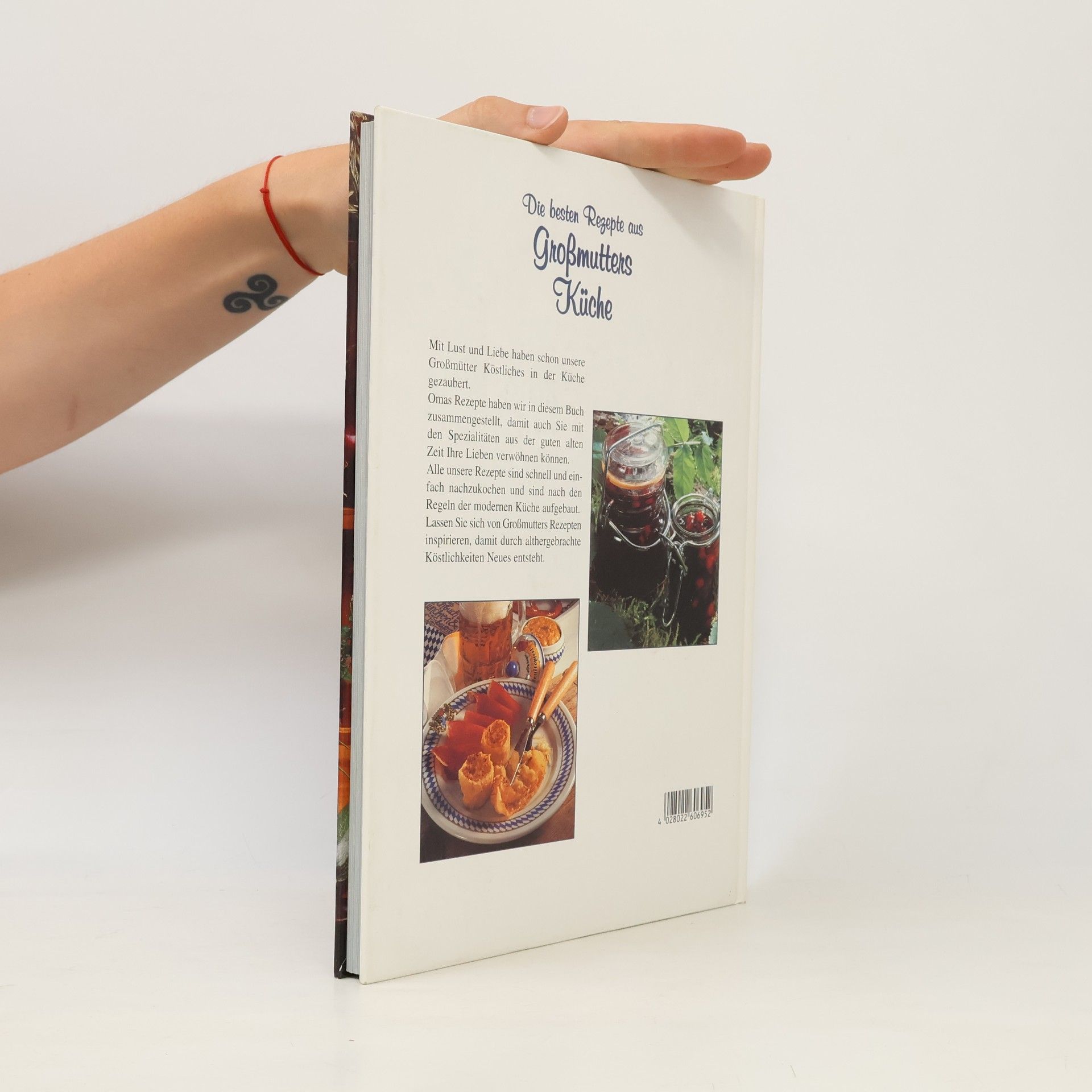 Autorenkollektiv Die besten Rezepte aus Großmutters Küche