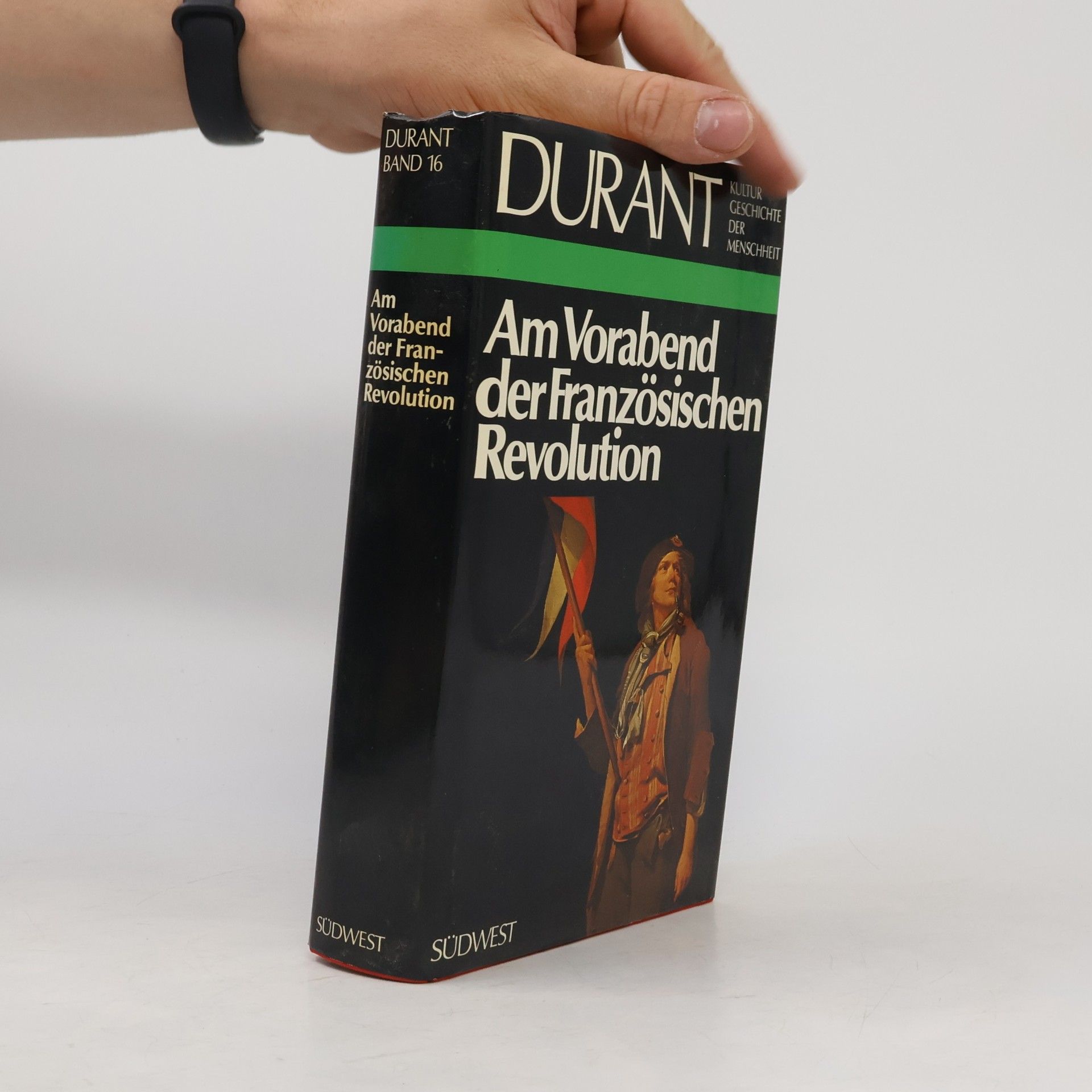 Will Durant Kulturgeschichte der Menschheit. Am Vorabend der Französischen Revolution