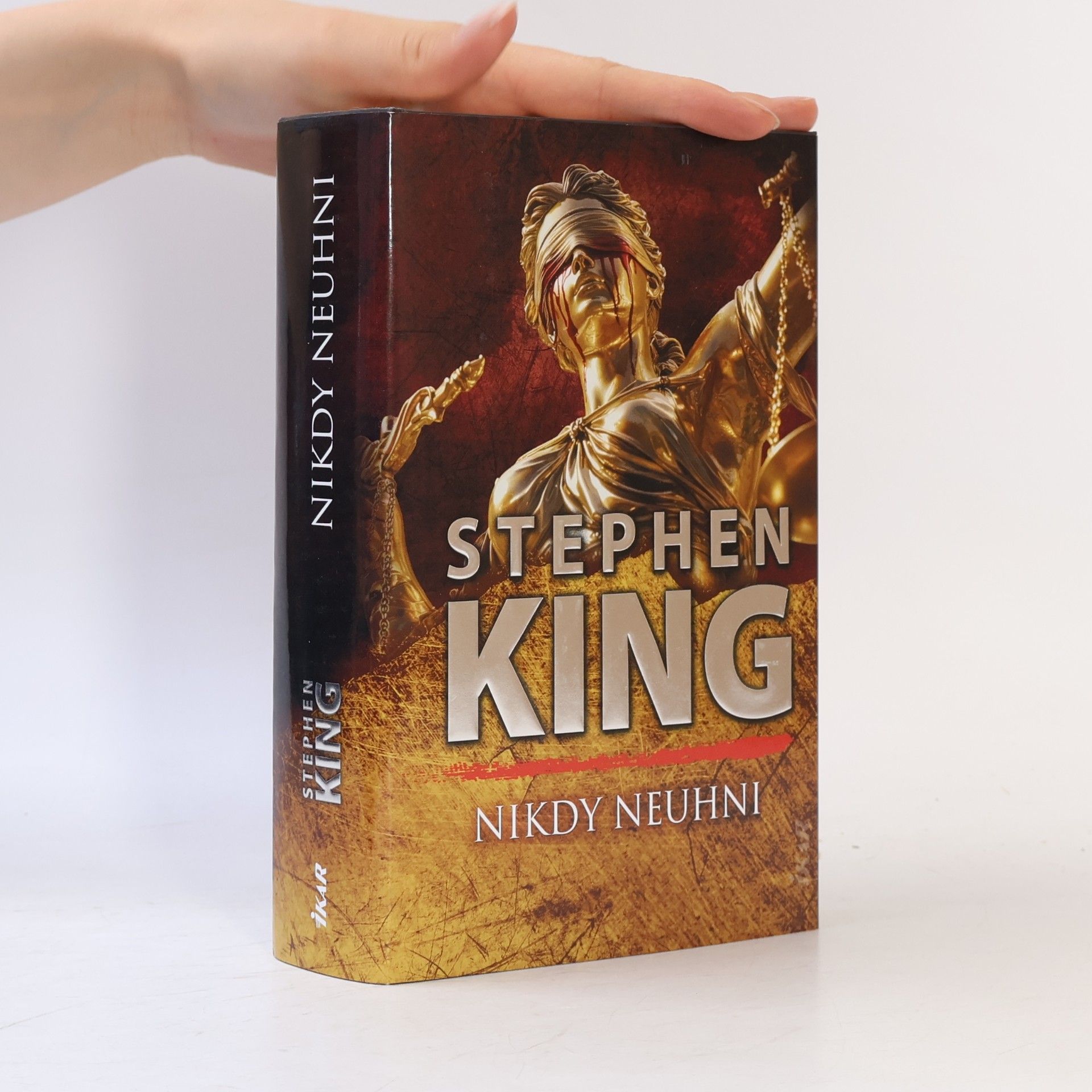 Stephen King Nikdy neuhni