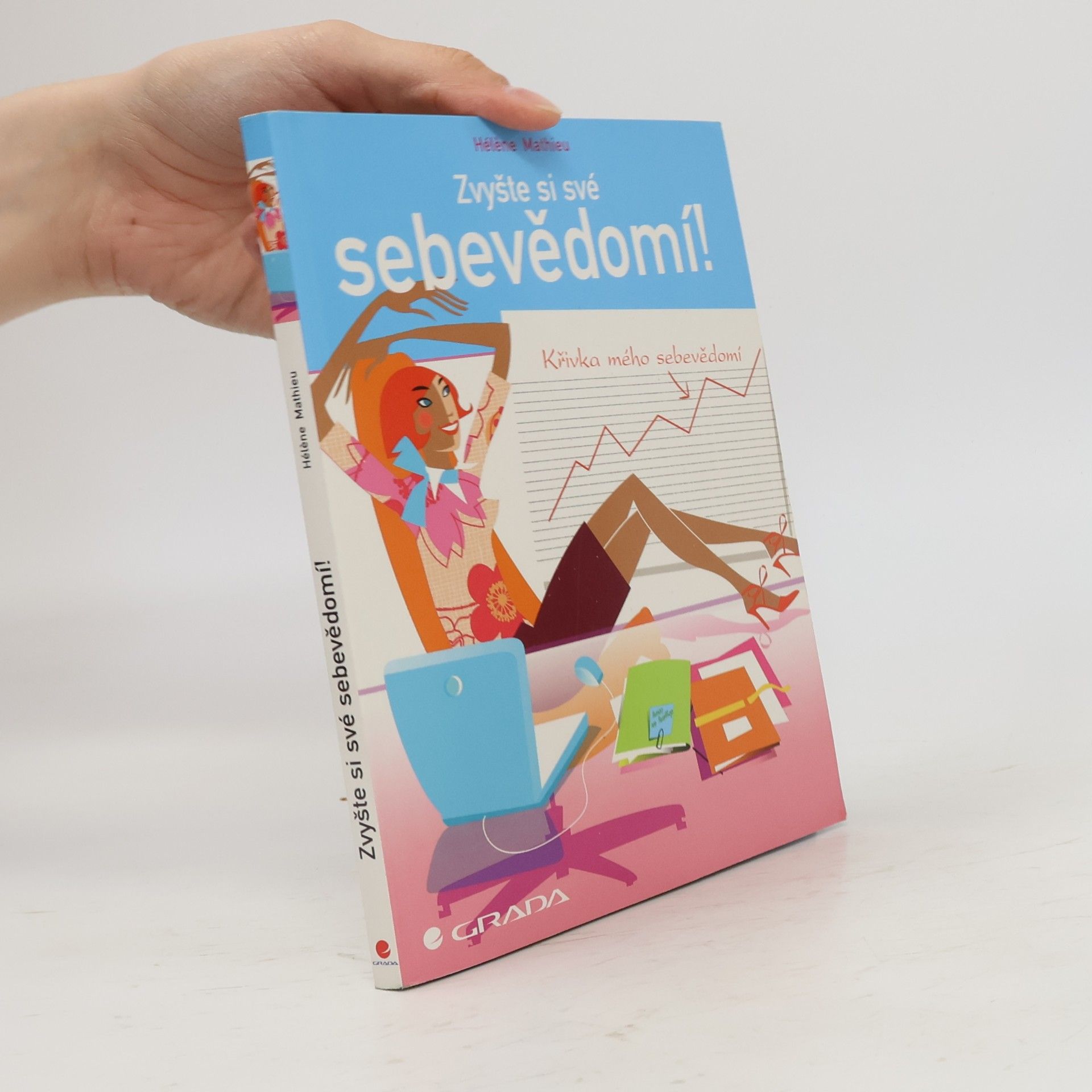 Hélène Mathieu Zvyšte si své sebevědomí