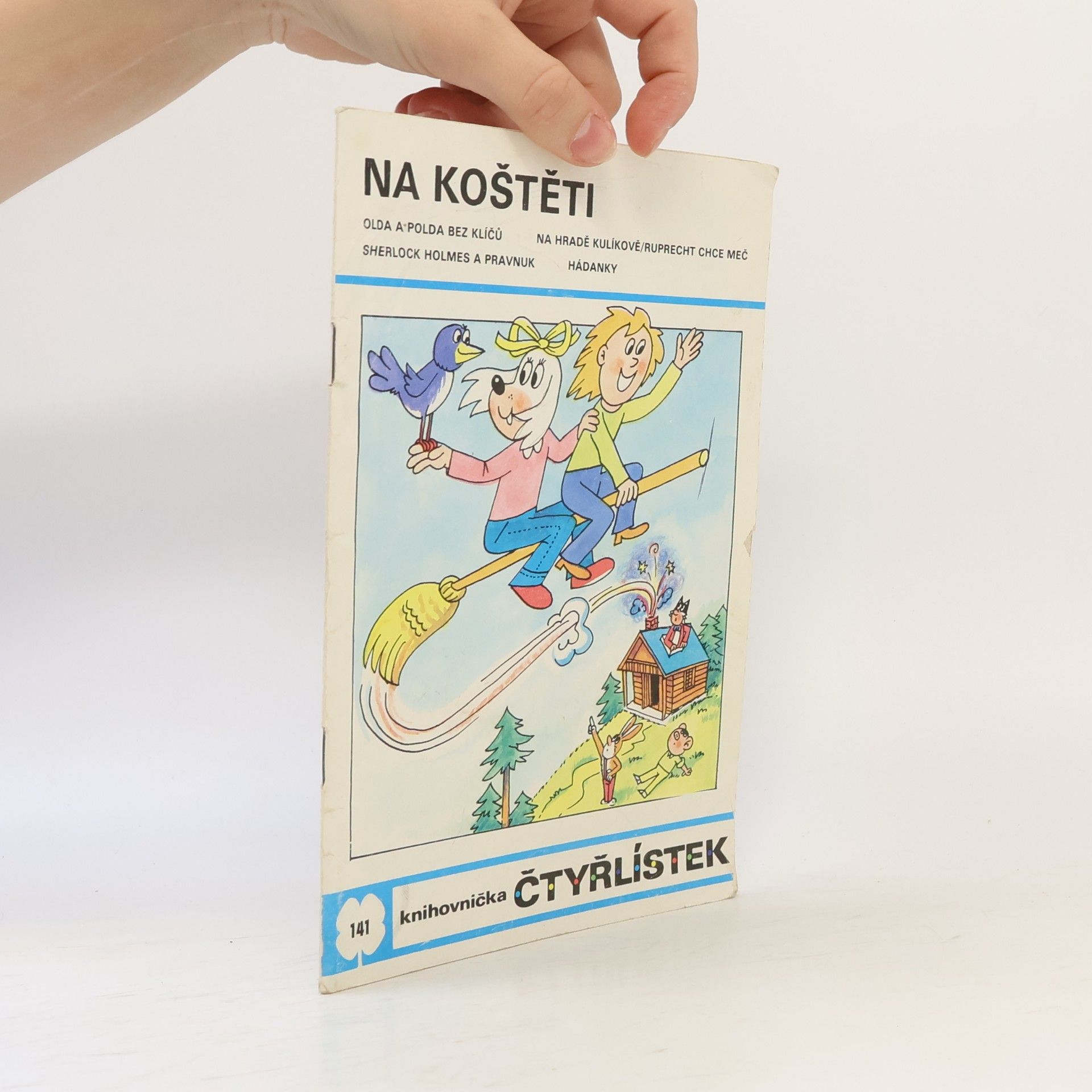 Jaroslav Němeček Čtyřlístek 141. Na koštěti