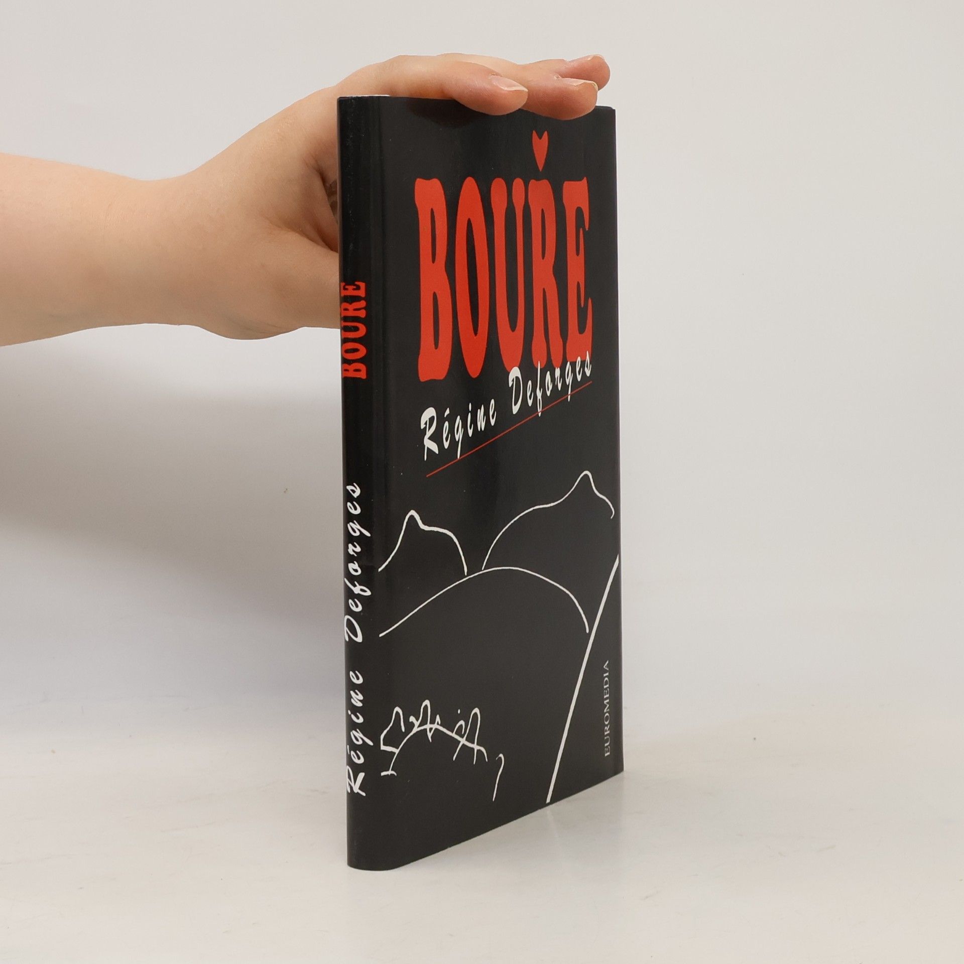 Régine Deforges Bouře