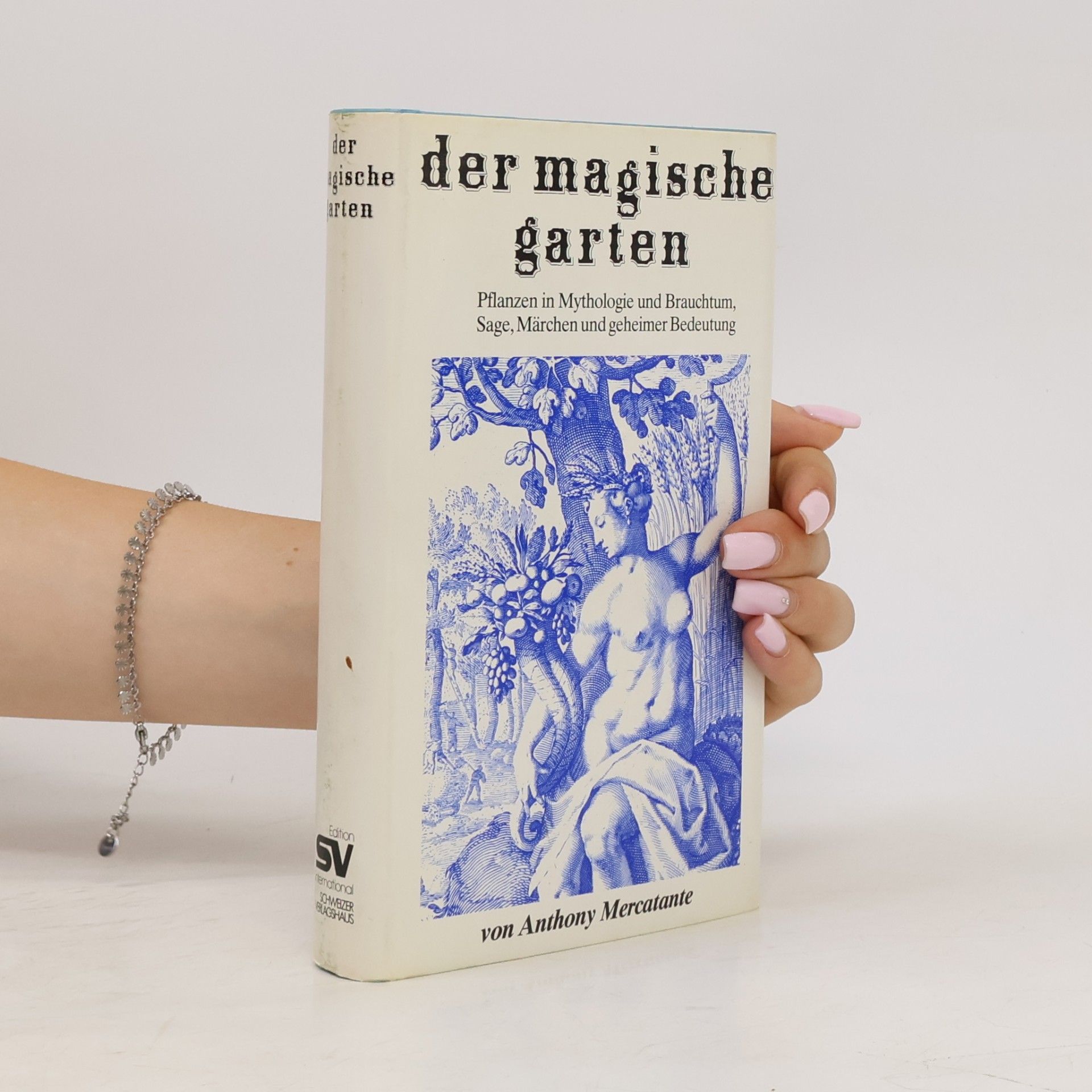 Anthony S. Mercatante Der magische Garten
