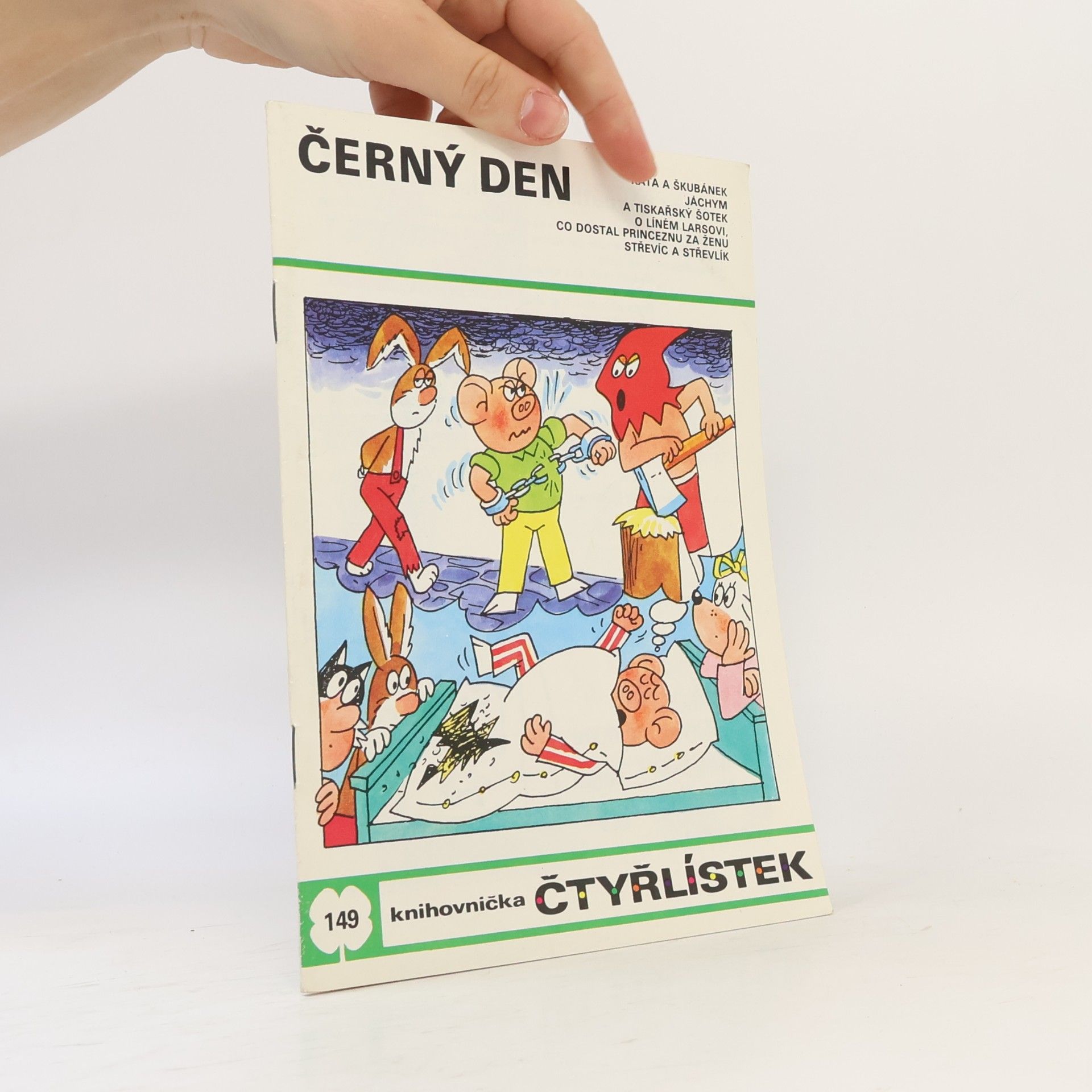 Ljuba Štíplová Čtyřlístek 149. Černý den