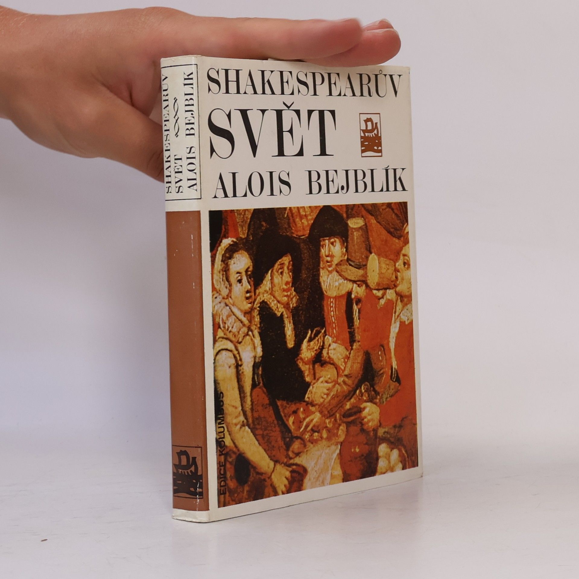 Alois Bejblík Shakespearův svět