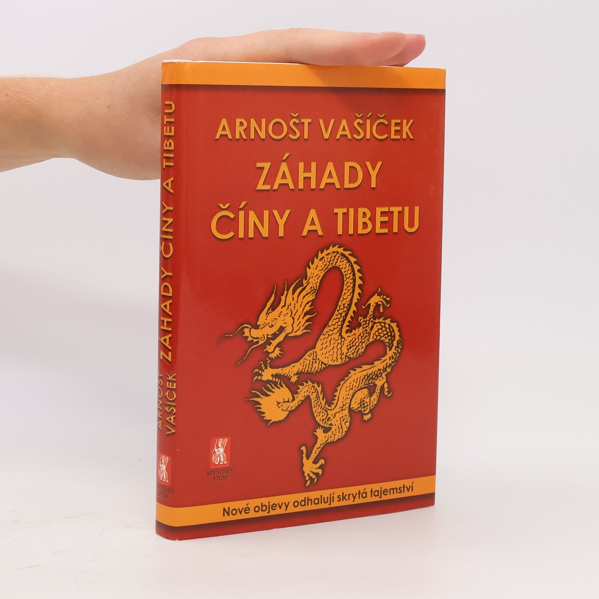Arnošt Vašíček Záhady Číny a Tibetu