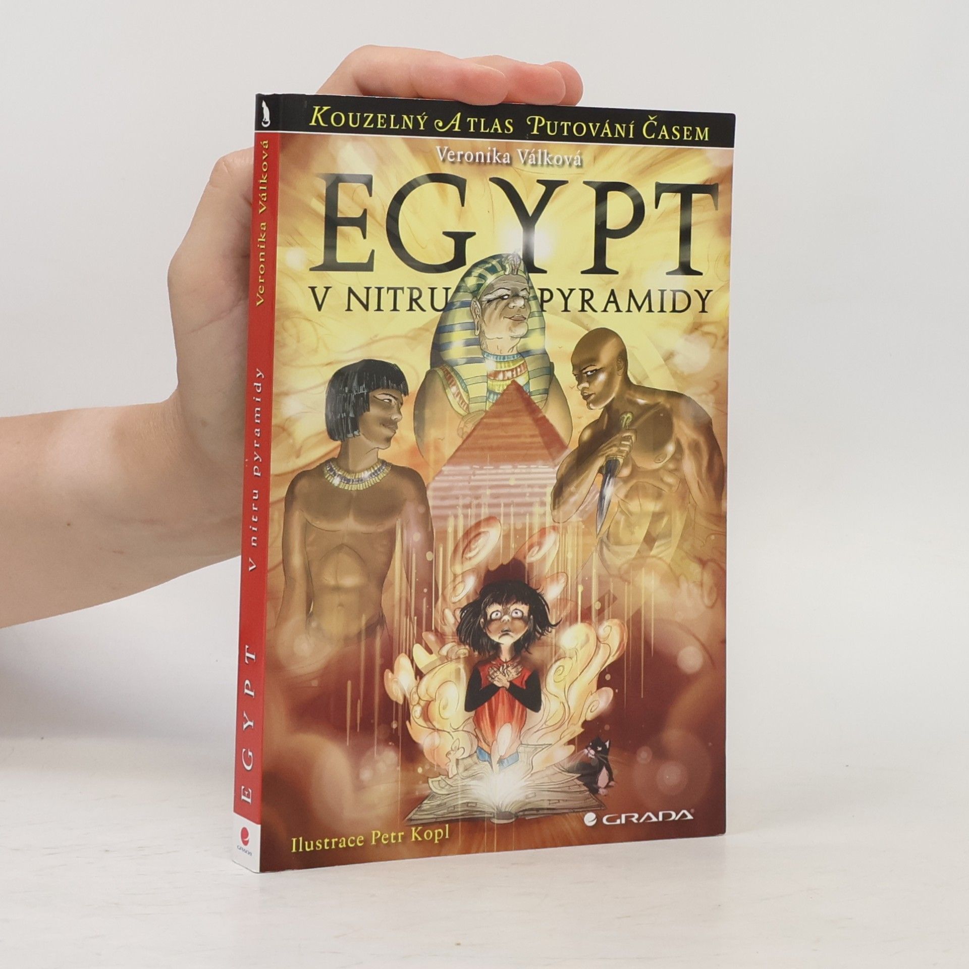 Veronika Válková Egypt: V nitru pyramidy
