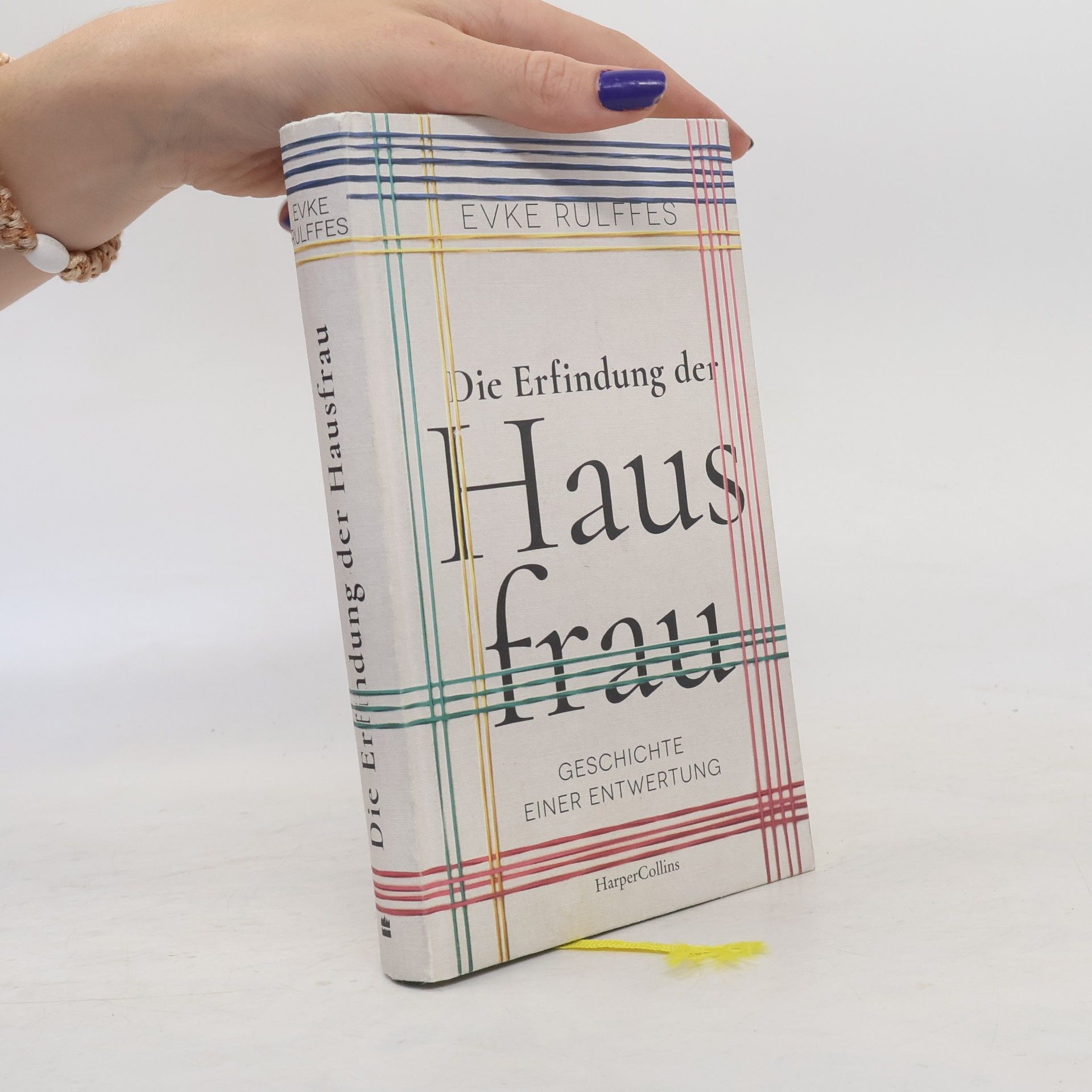 Evke Rulffes Die Erfindung der Hausfrau