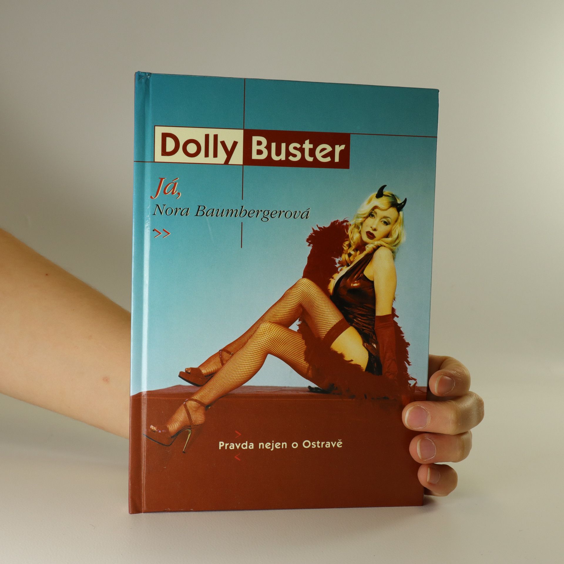 Dolly Buster Dolly Buster. Já, Nora Baumbergerová