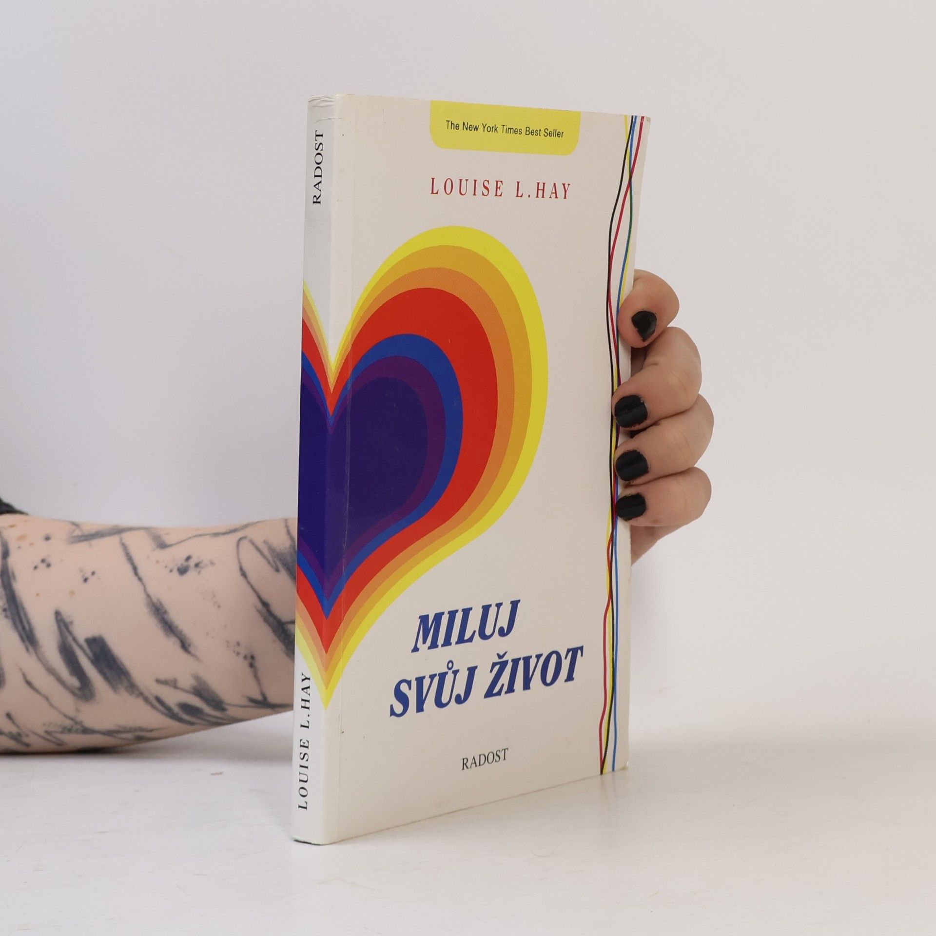 Louise Lynn Hay Miluj svůj život